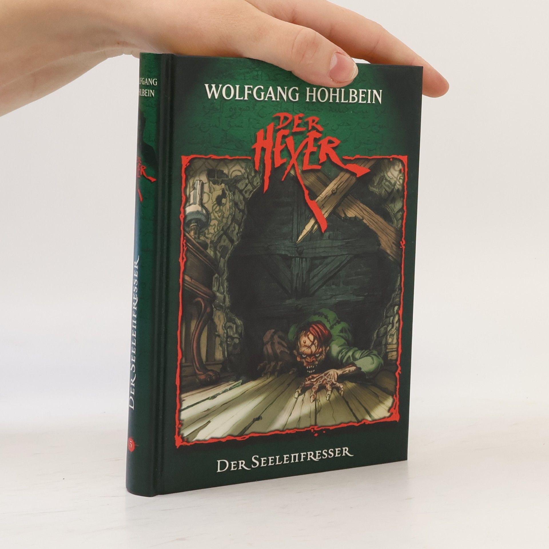 Wolfgang Hohlbein Der Hexer 5. Der Seelenfresser