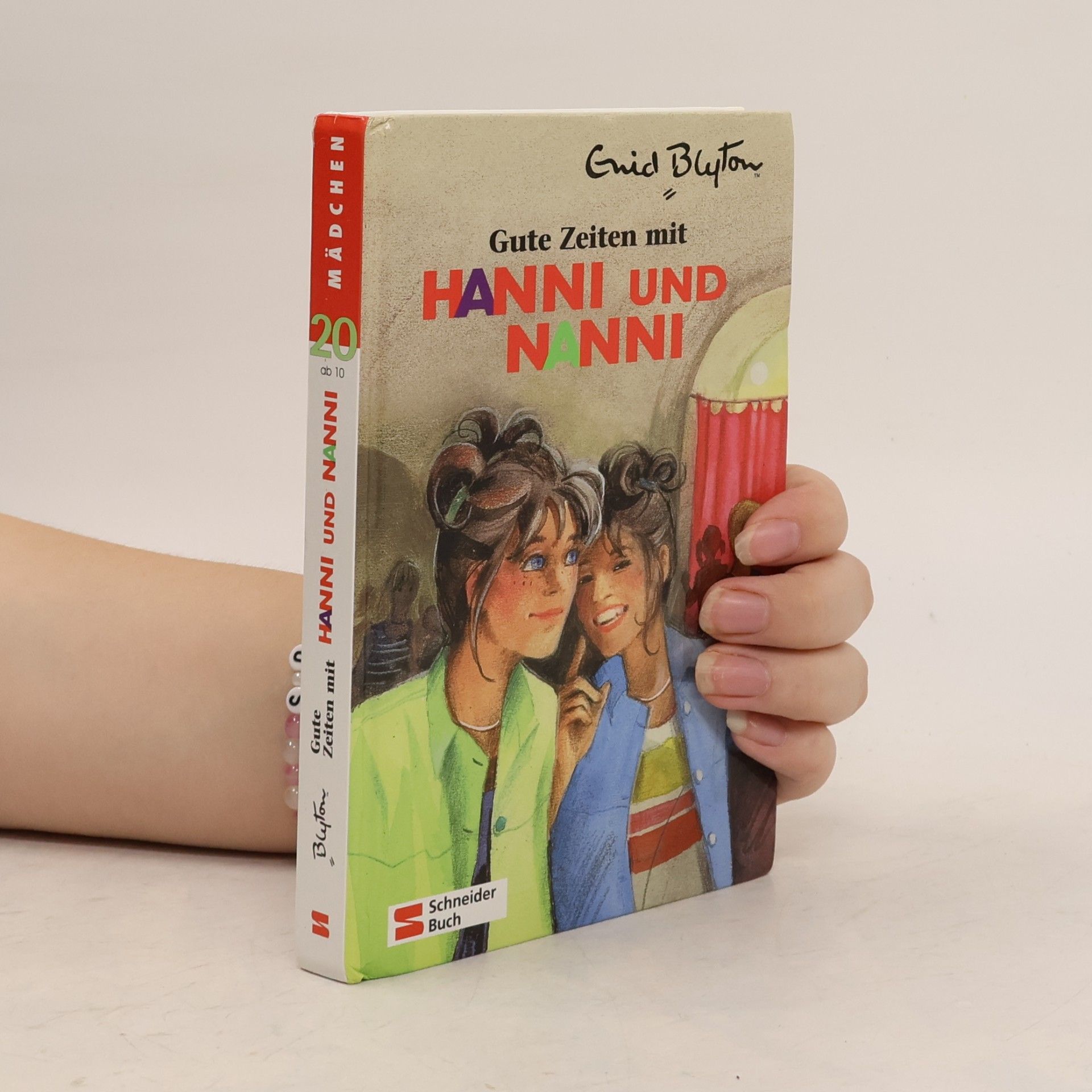 Enid Blyton Gute Zeiten mit Hanni und Nanni