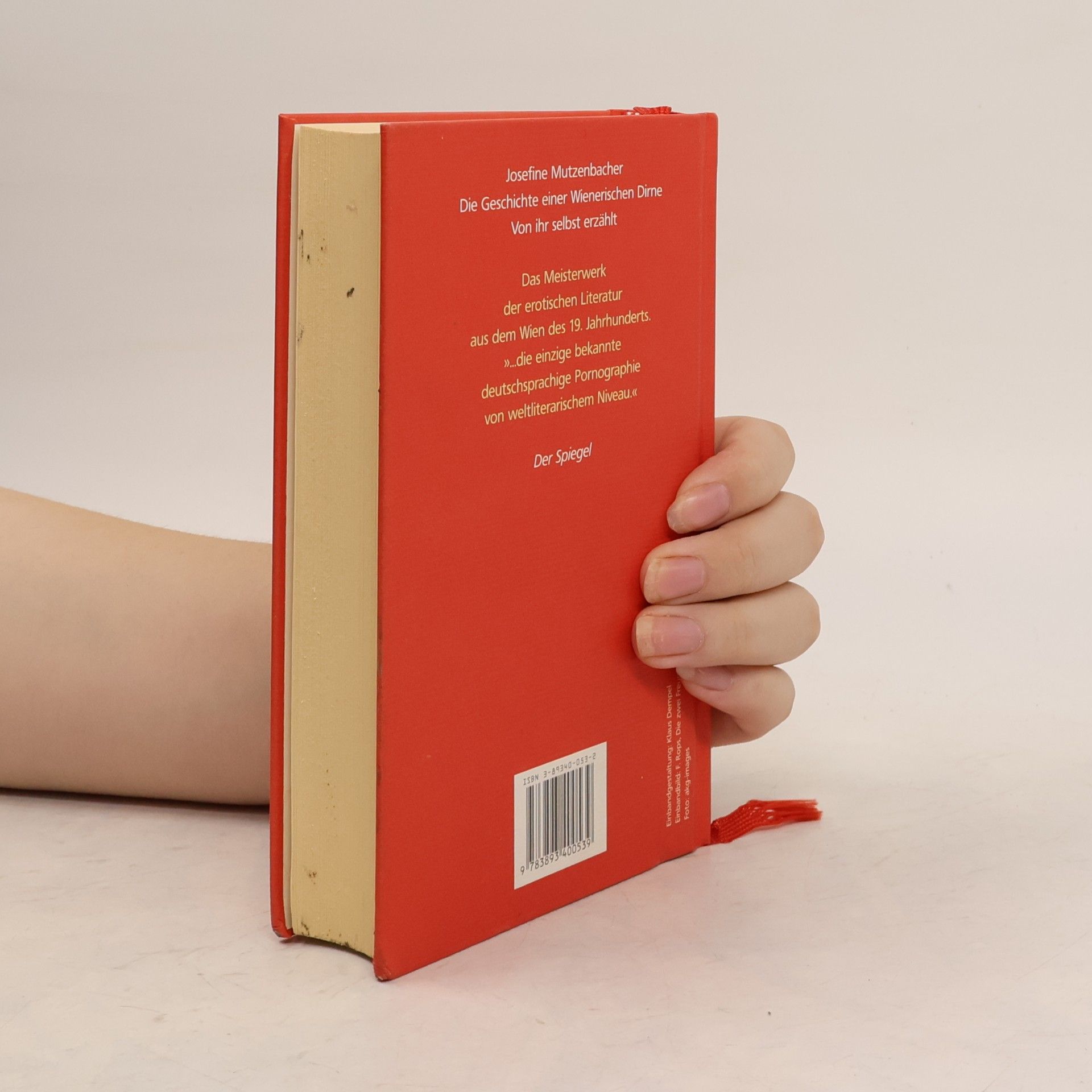 Josephine Mutzenbacher Die Geschichte einer Wienerischen Dirne. Von ihr selbst erzählt
