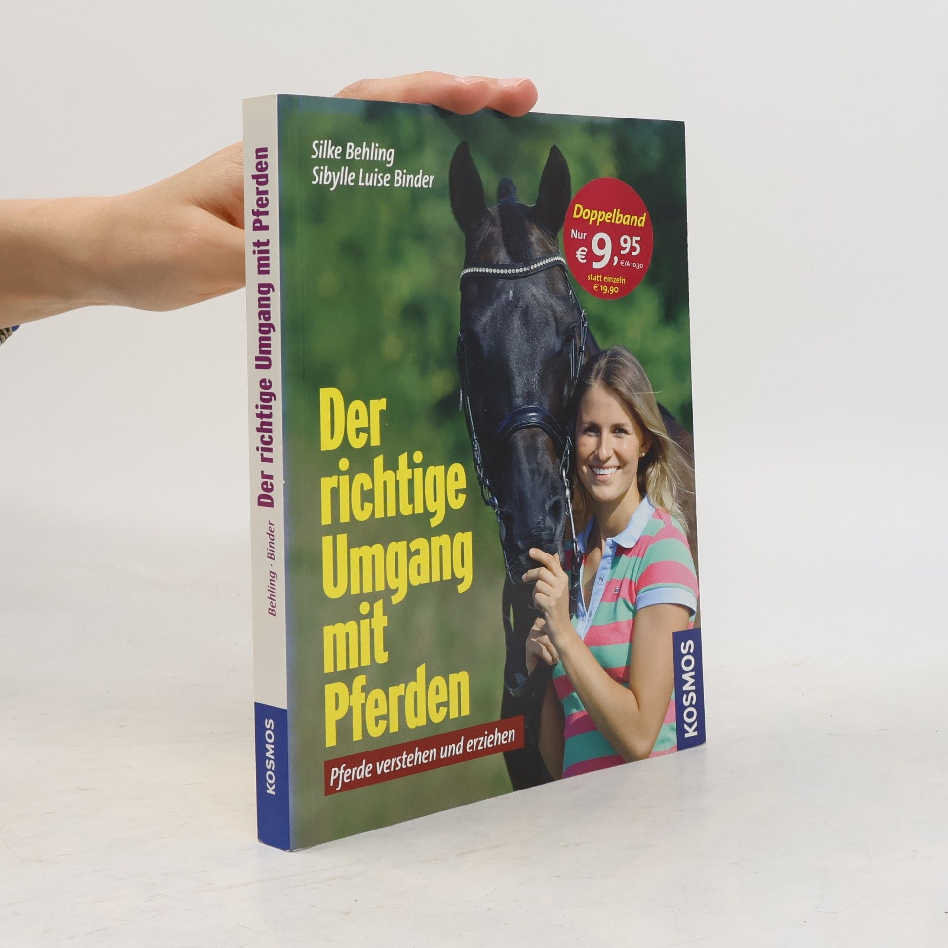 Sibylle Luise Binder Der richtige Umgang mit Pferden