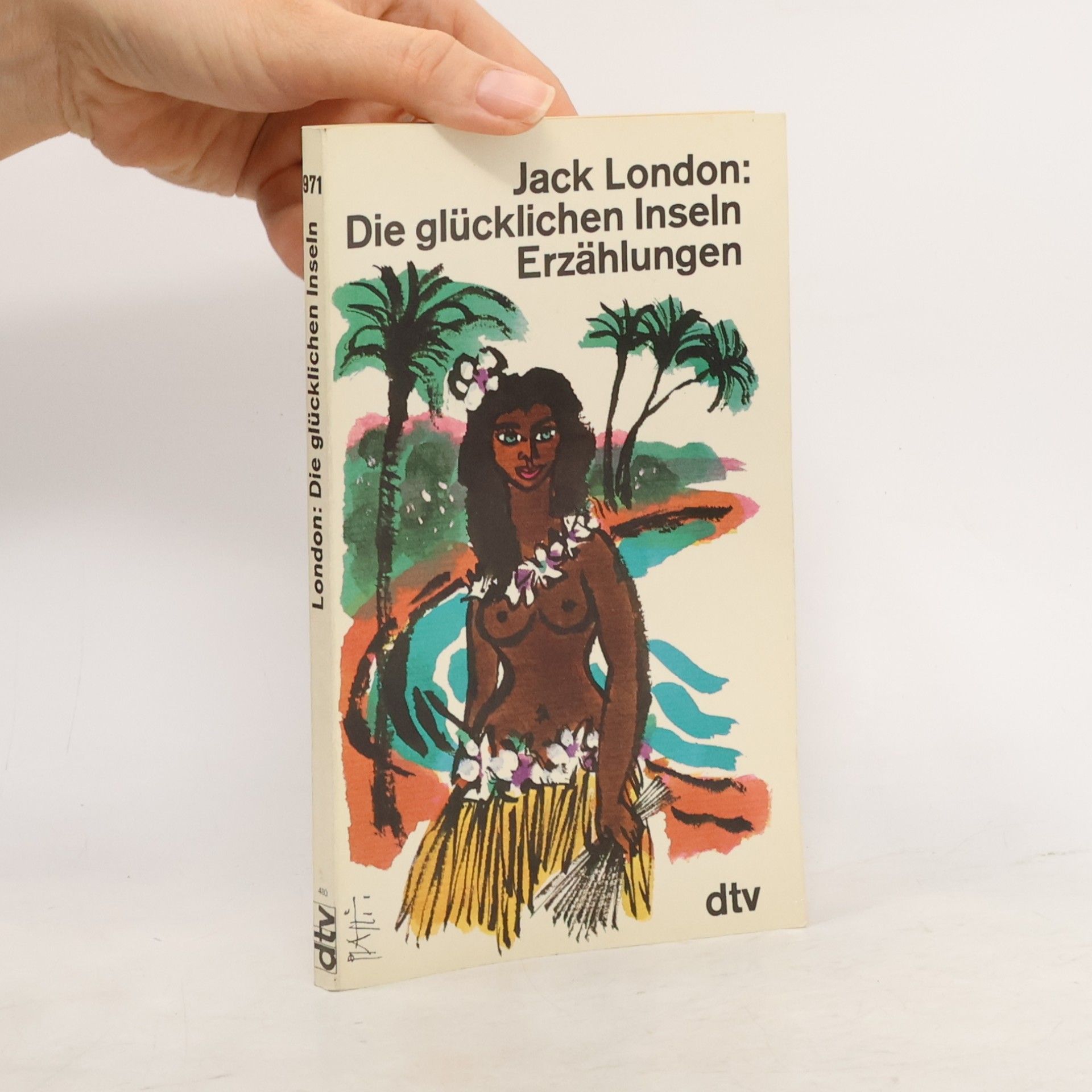 Jack London Die glücklichen Inseln