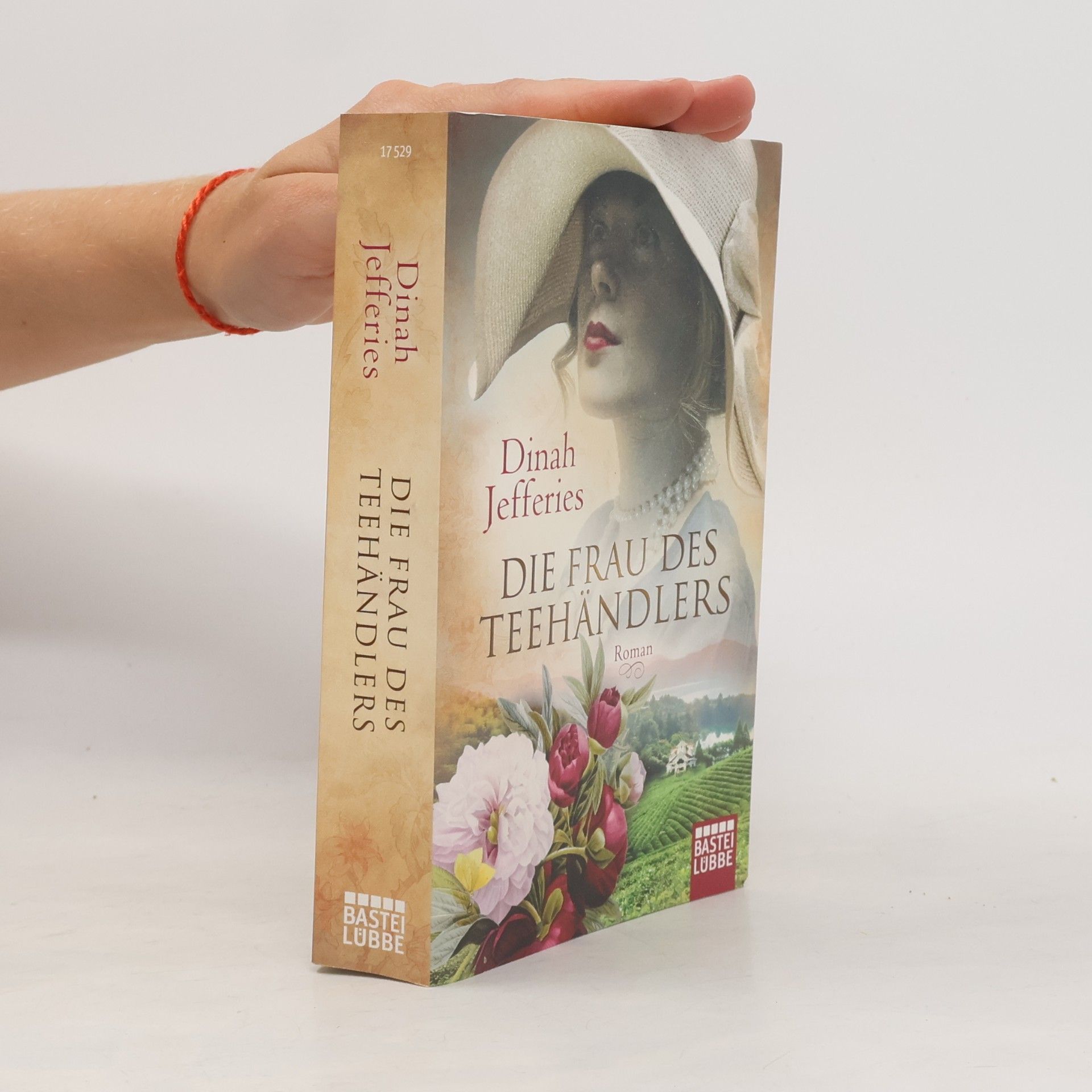 Dinah Jefferies Die Frau des Teehändlers