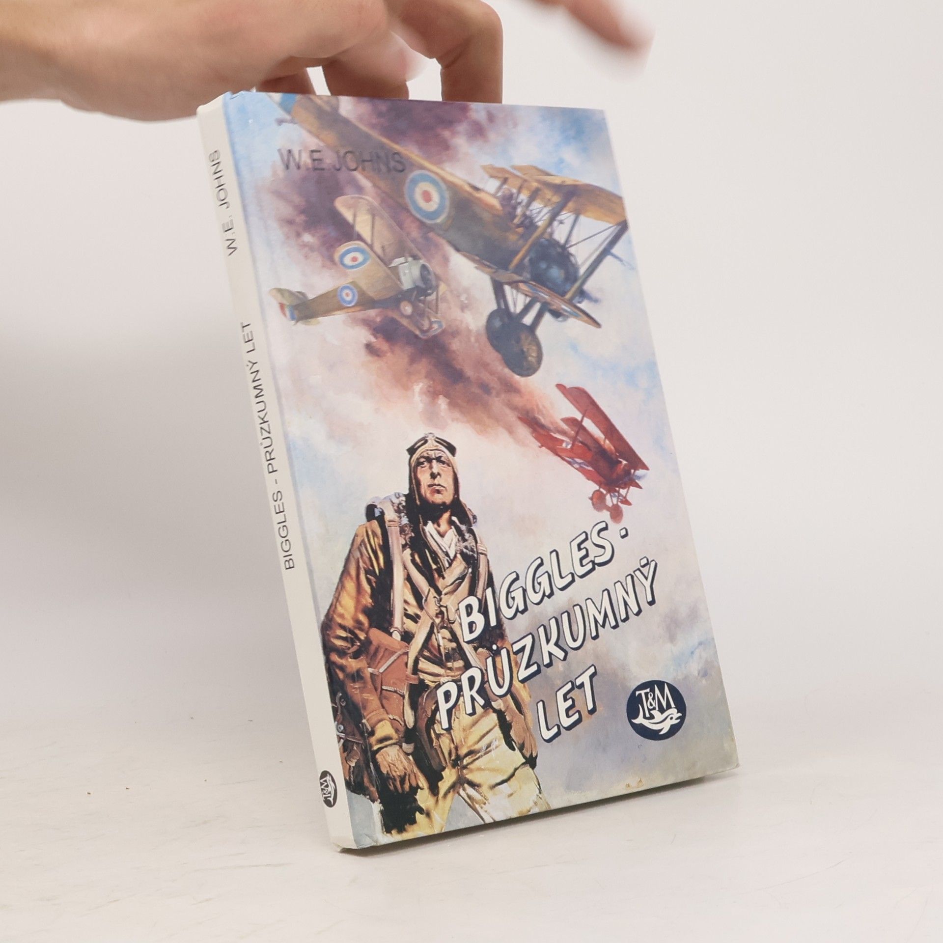 Captain W. E. Johns Biggles - průzkumný let