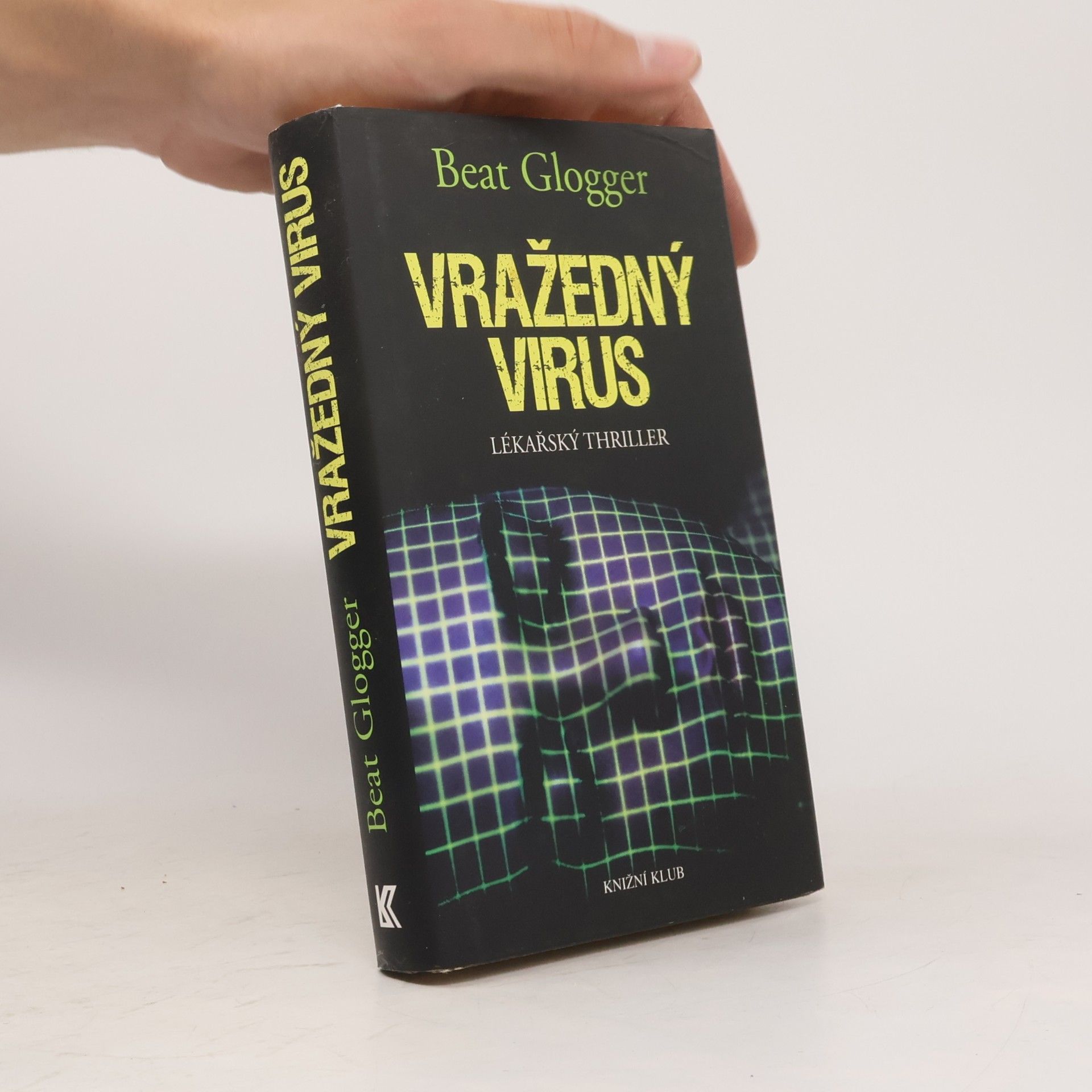 Beat Glogger Vražedný virus