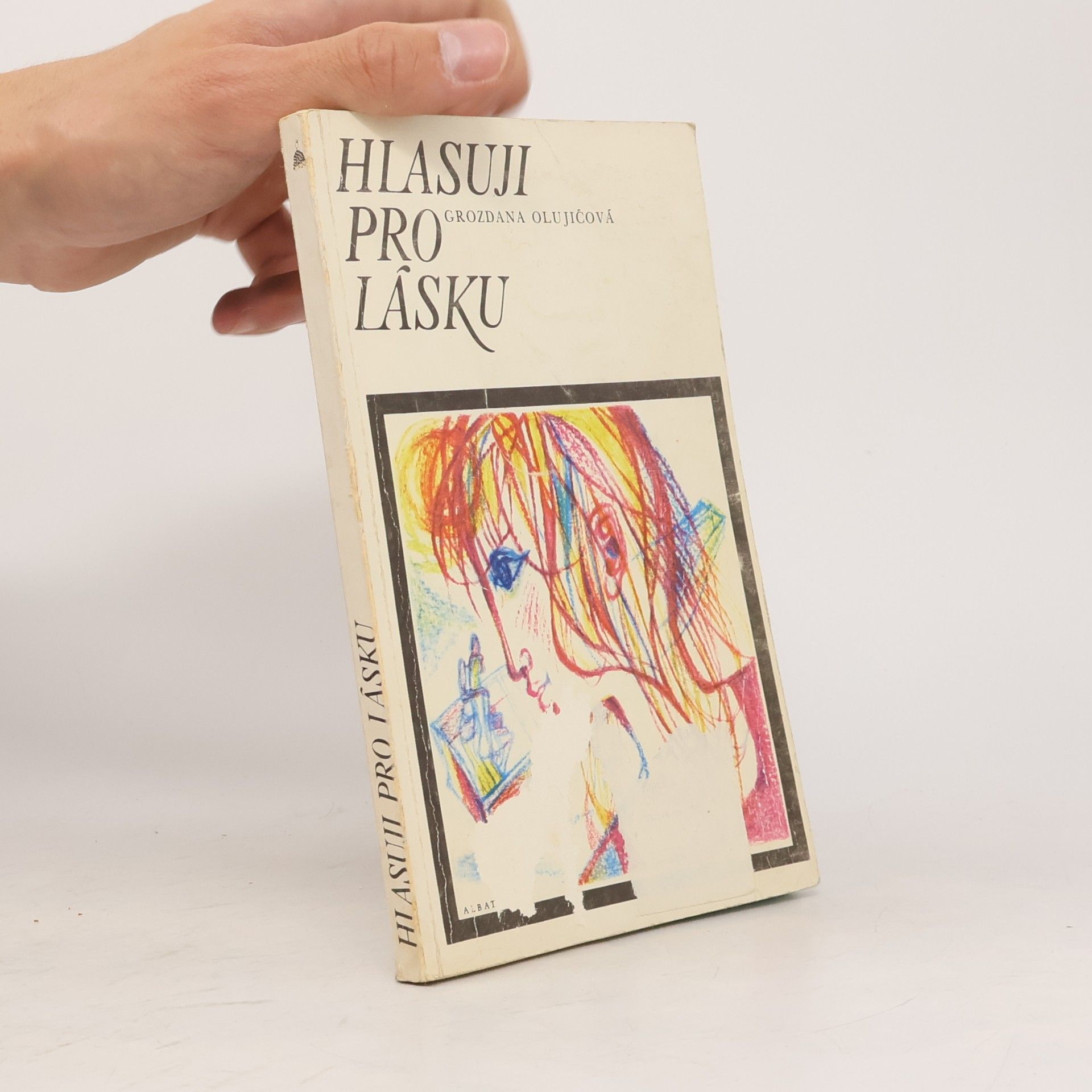 Grozdana Olujić-Lešić Hlasuj pro lásku