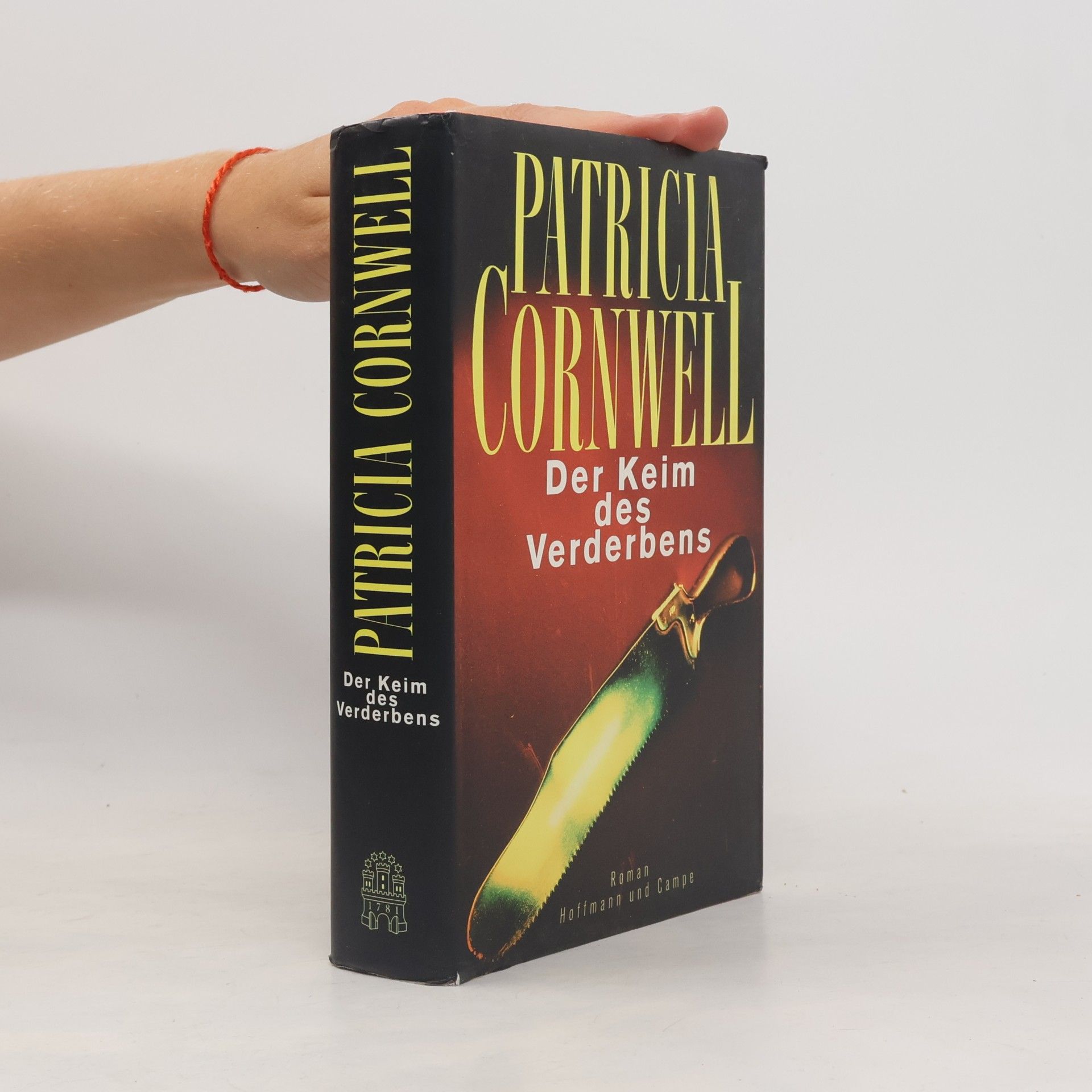 Patricia Cornwell Der Keim des Verderbens