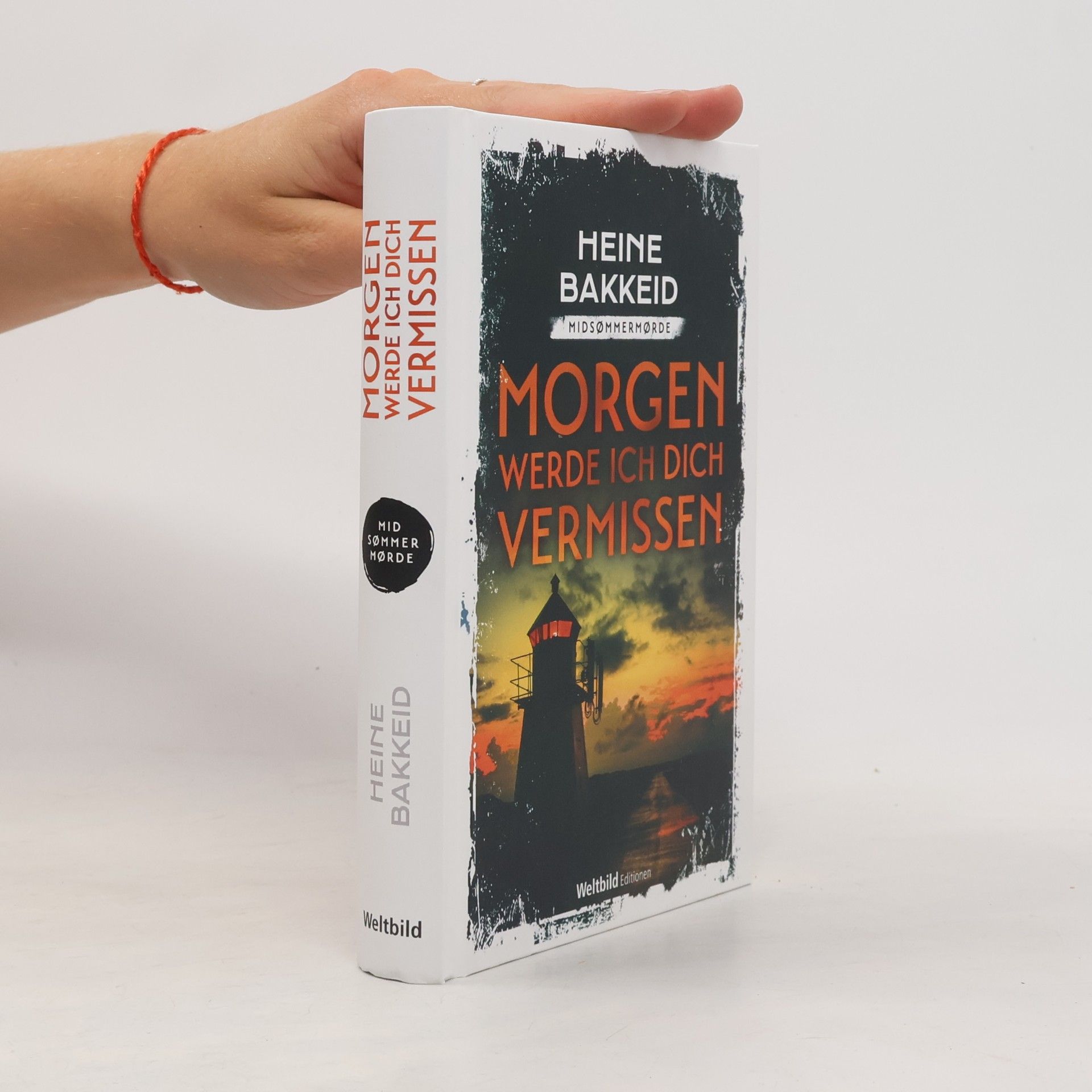 Heine Bakkeid Morgen werde Ich Dich Vermissen