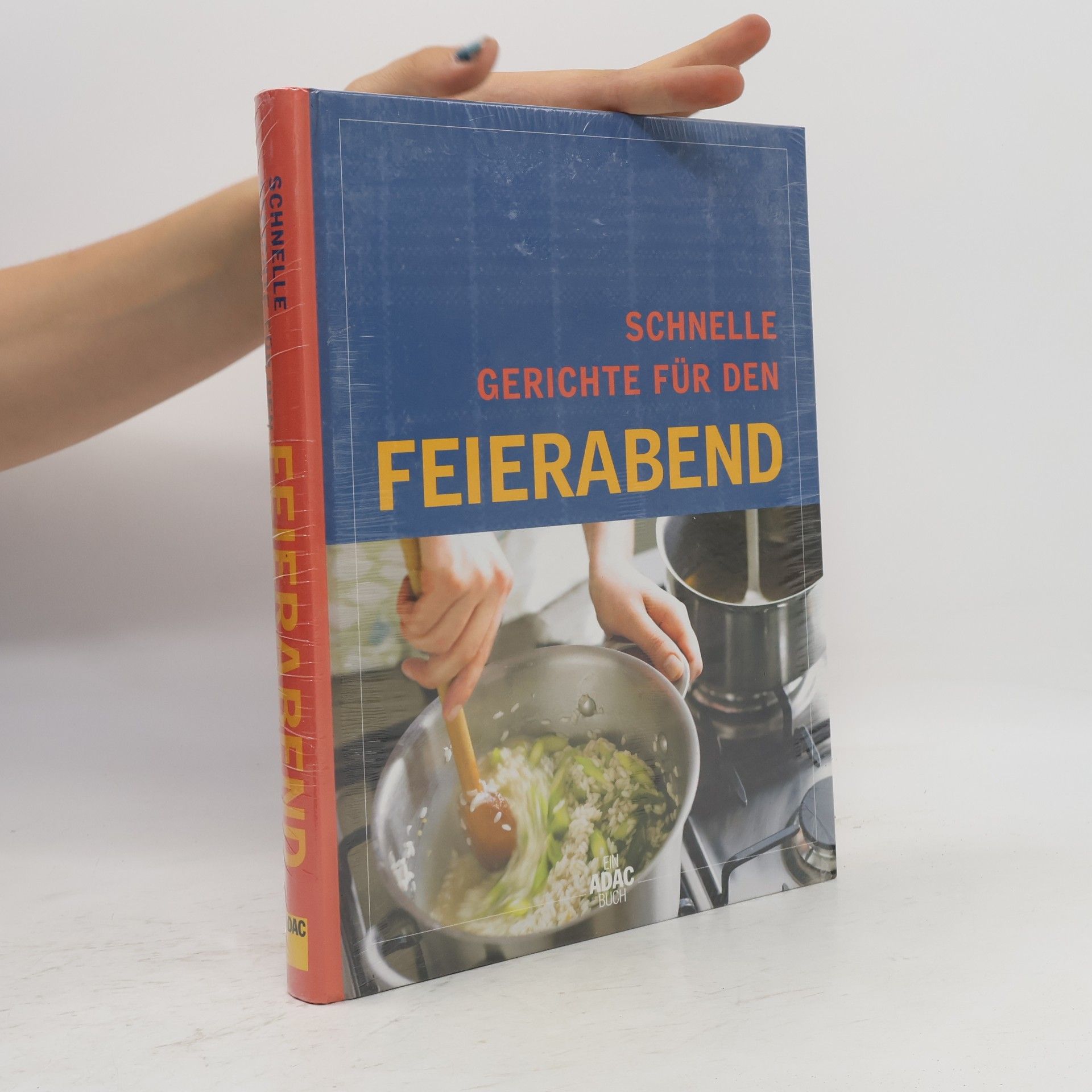 Collectif d'auteurs Schnelle Gerichte für den Feierabend