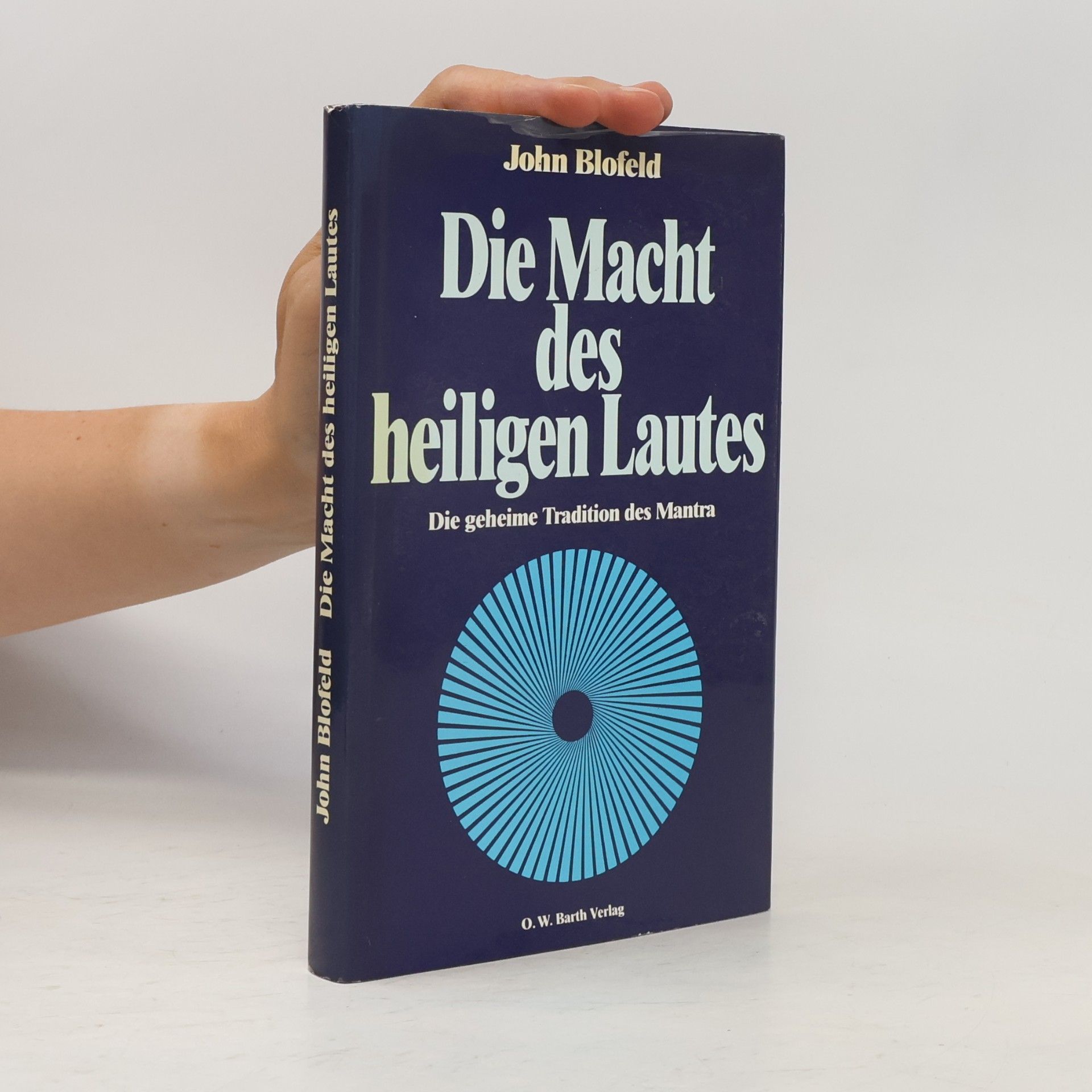 John Blofeld Die Macht des heiligen Lautes