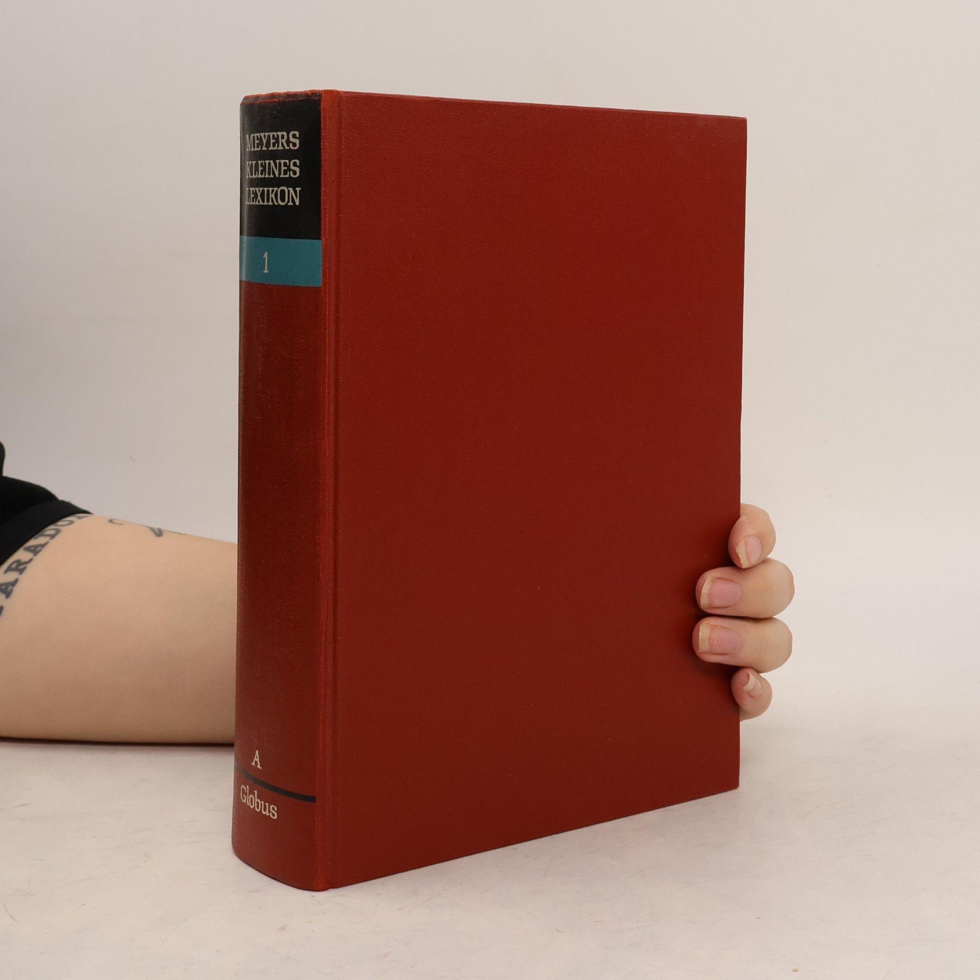 Autorenkollektiv Meyers Kleines Lexikon 1. A-Globus