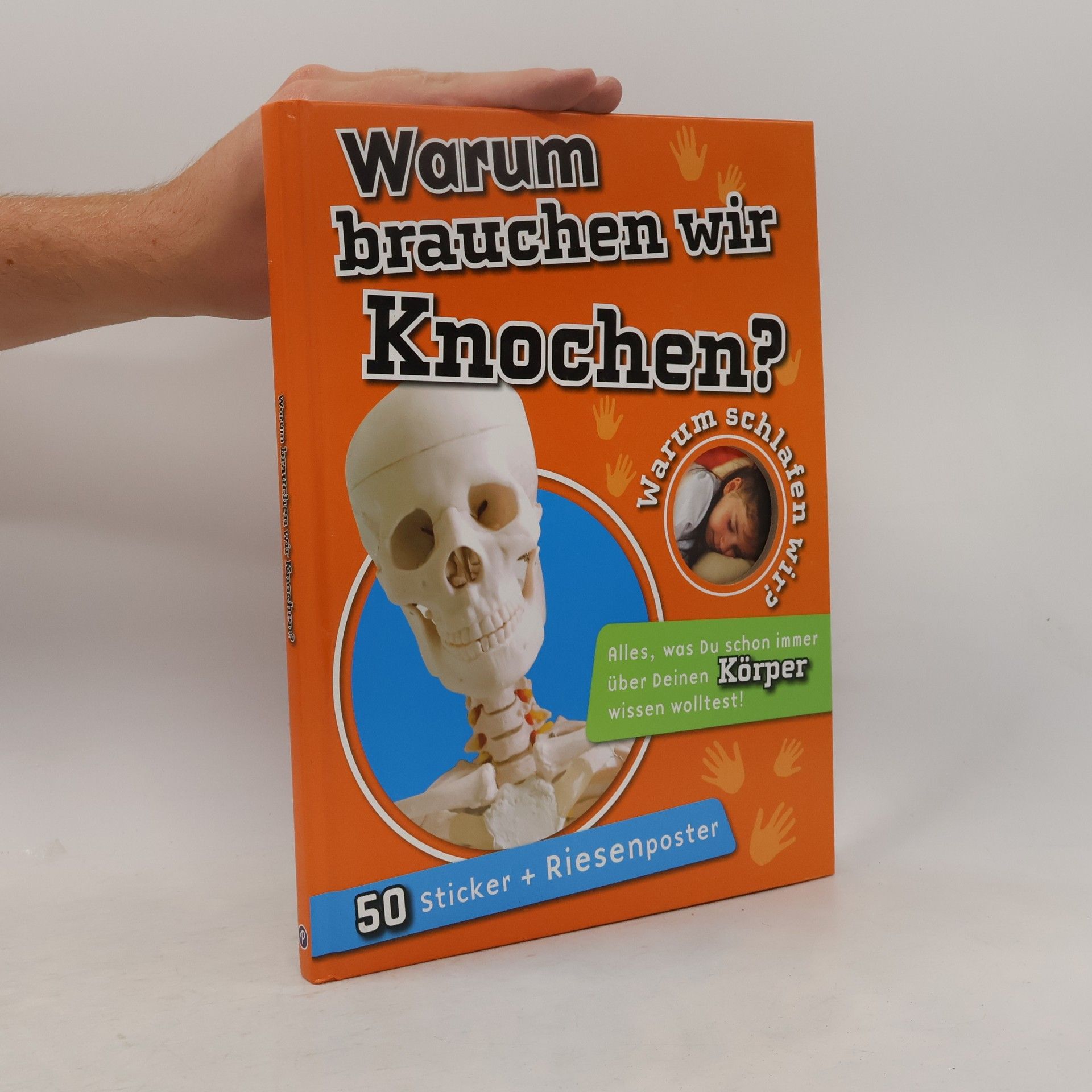 Autorenkollektiv Warum brauchen wir Knochen?