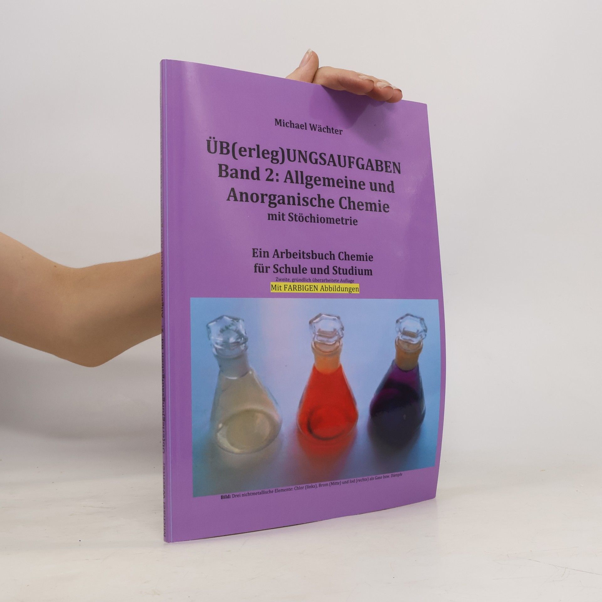 Michael Wächter Übungsaufgaben Chemie - 2: Allgemeine und Anorganische Chemie mit Stöchiometrie