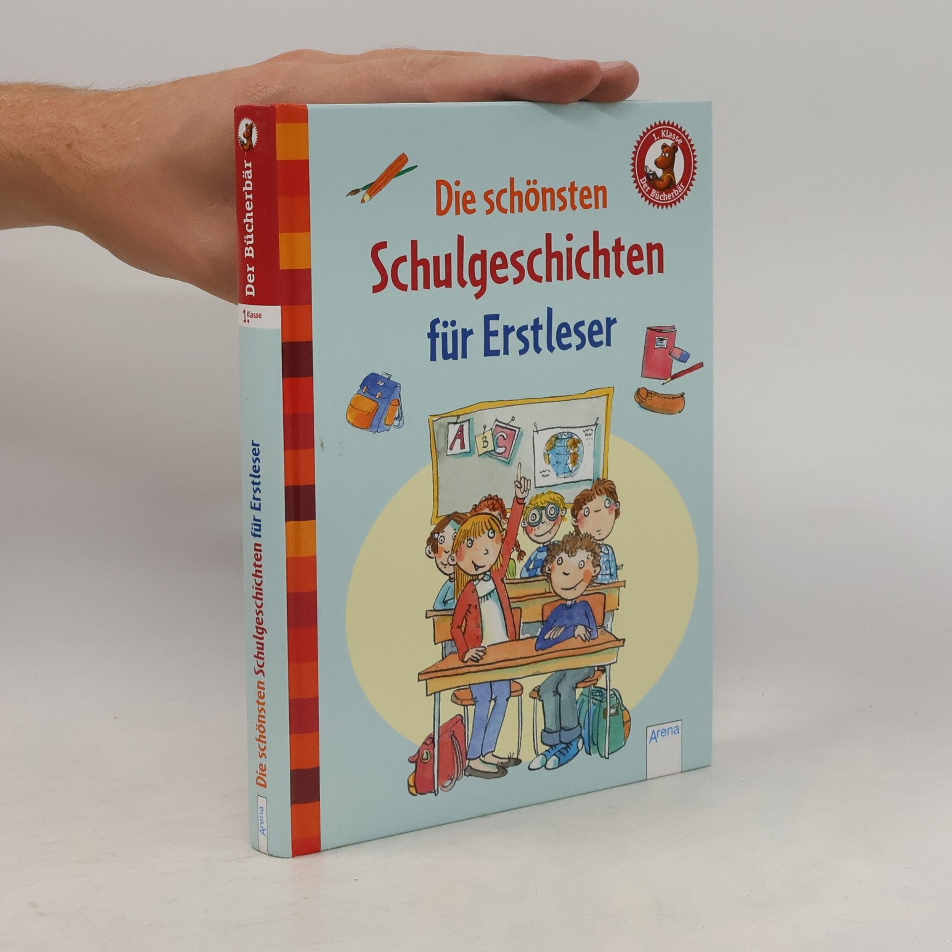 Manfred Mai Die schönsten Schulgeschichten für Erstleser