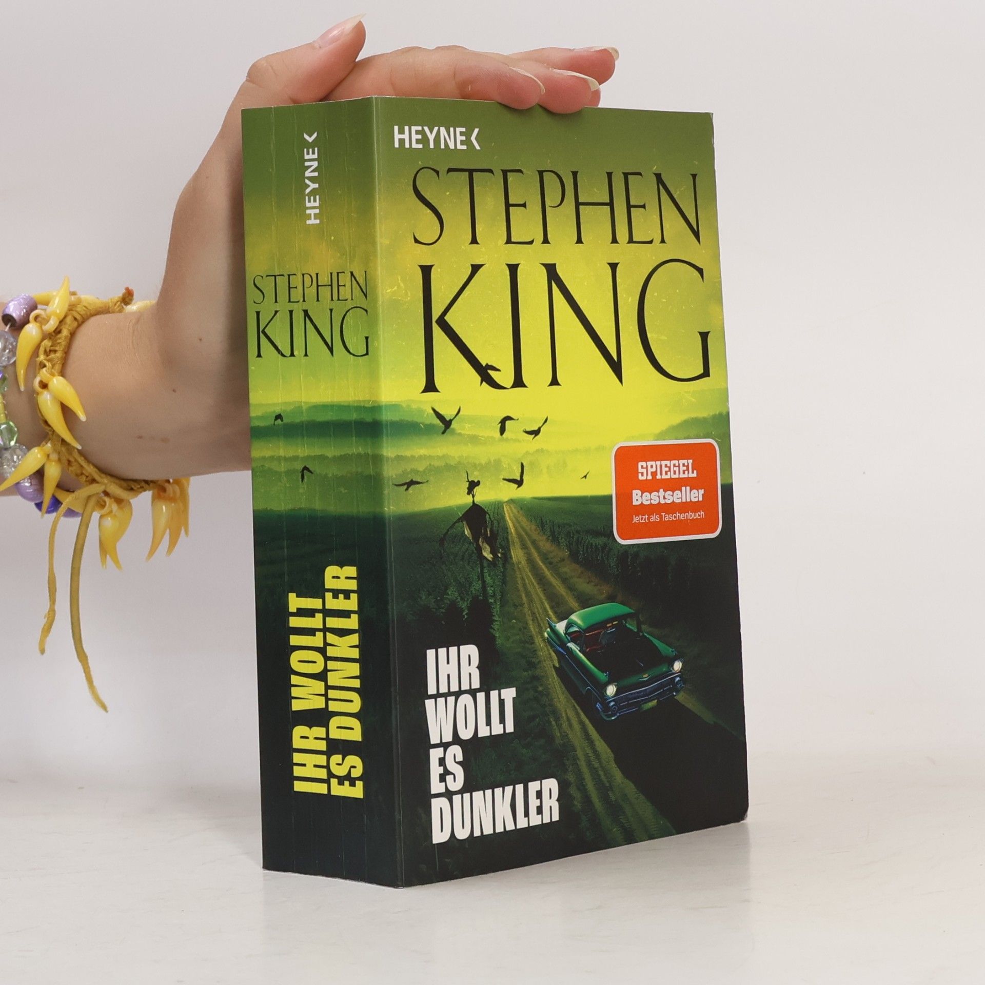 Stephen King Ihr wollt es dunkler