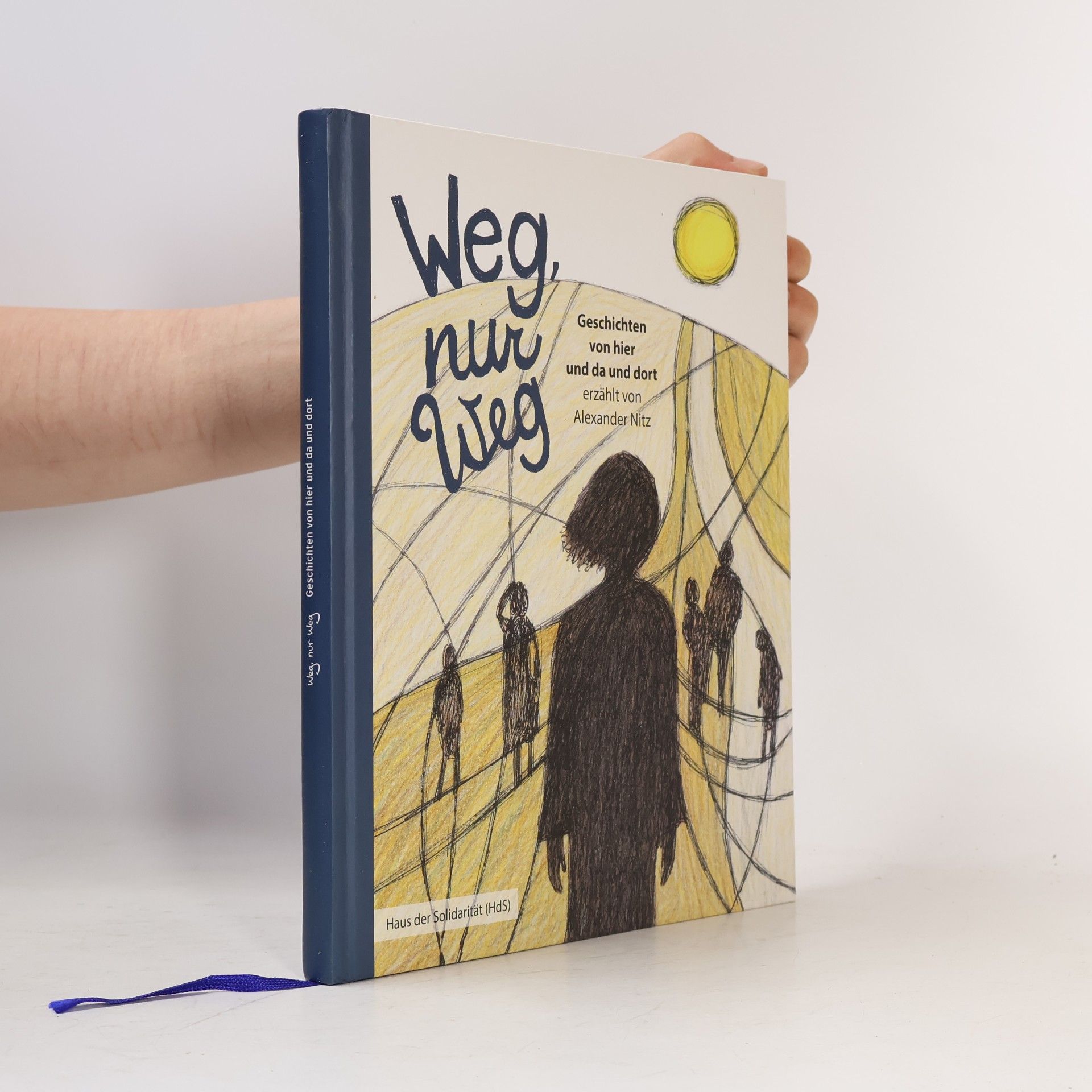 Weg, nur weg