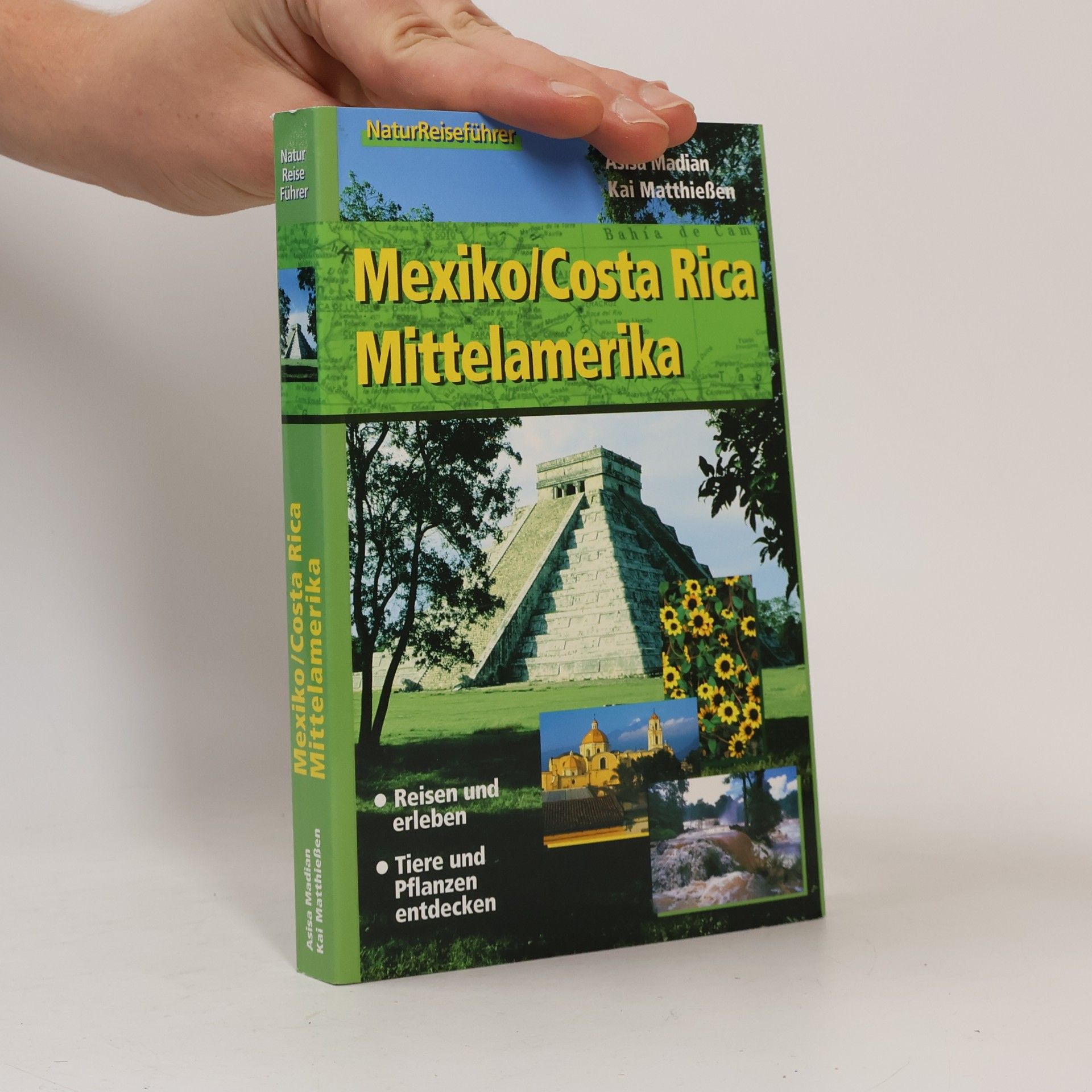 Kai Matthießen Mexiko/Costa Rica Mittelamerika