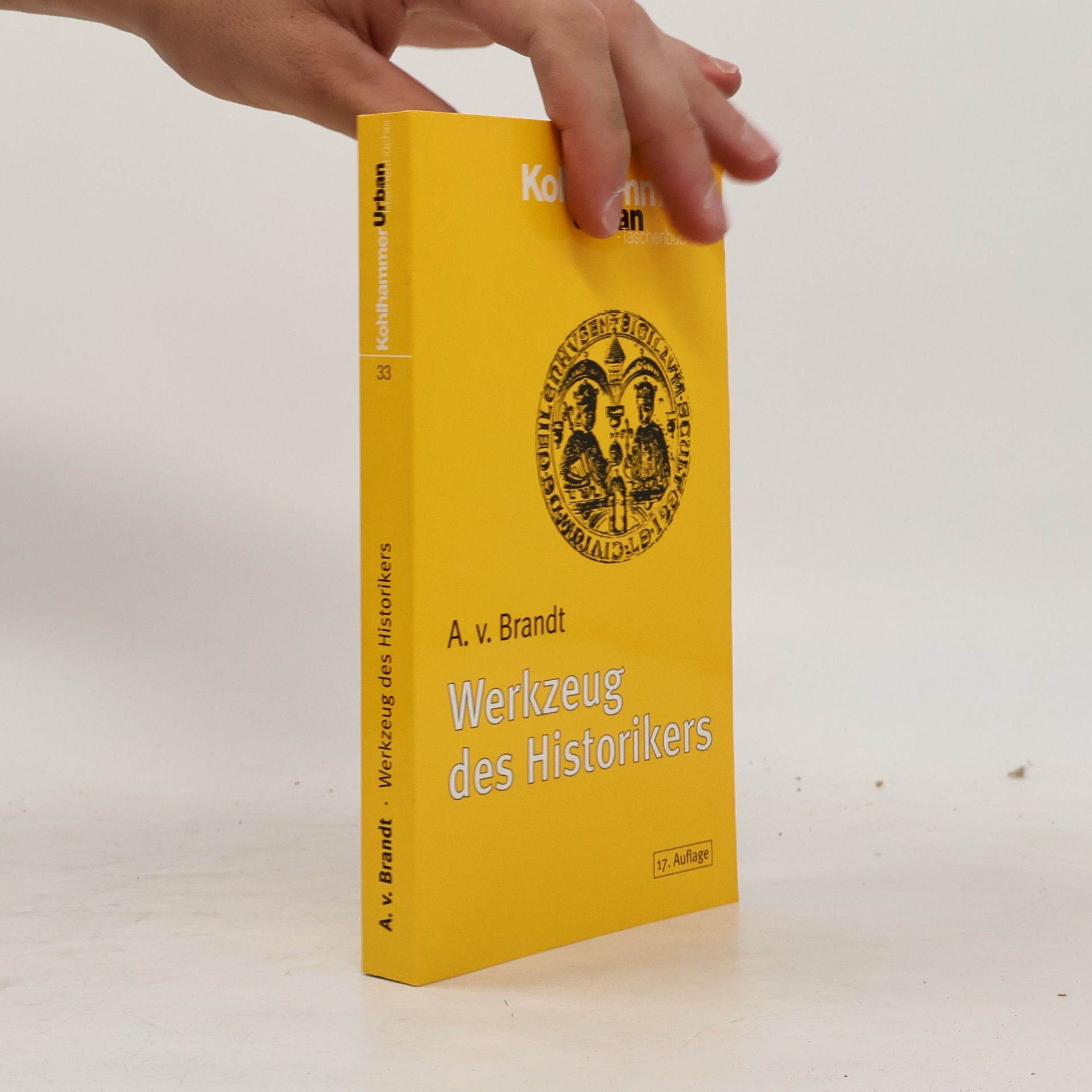 Ahasver von Brandt Werkzeug des Historikers