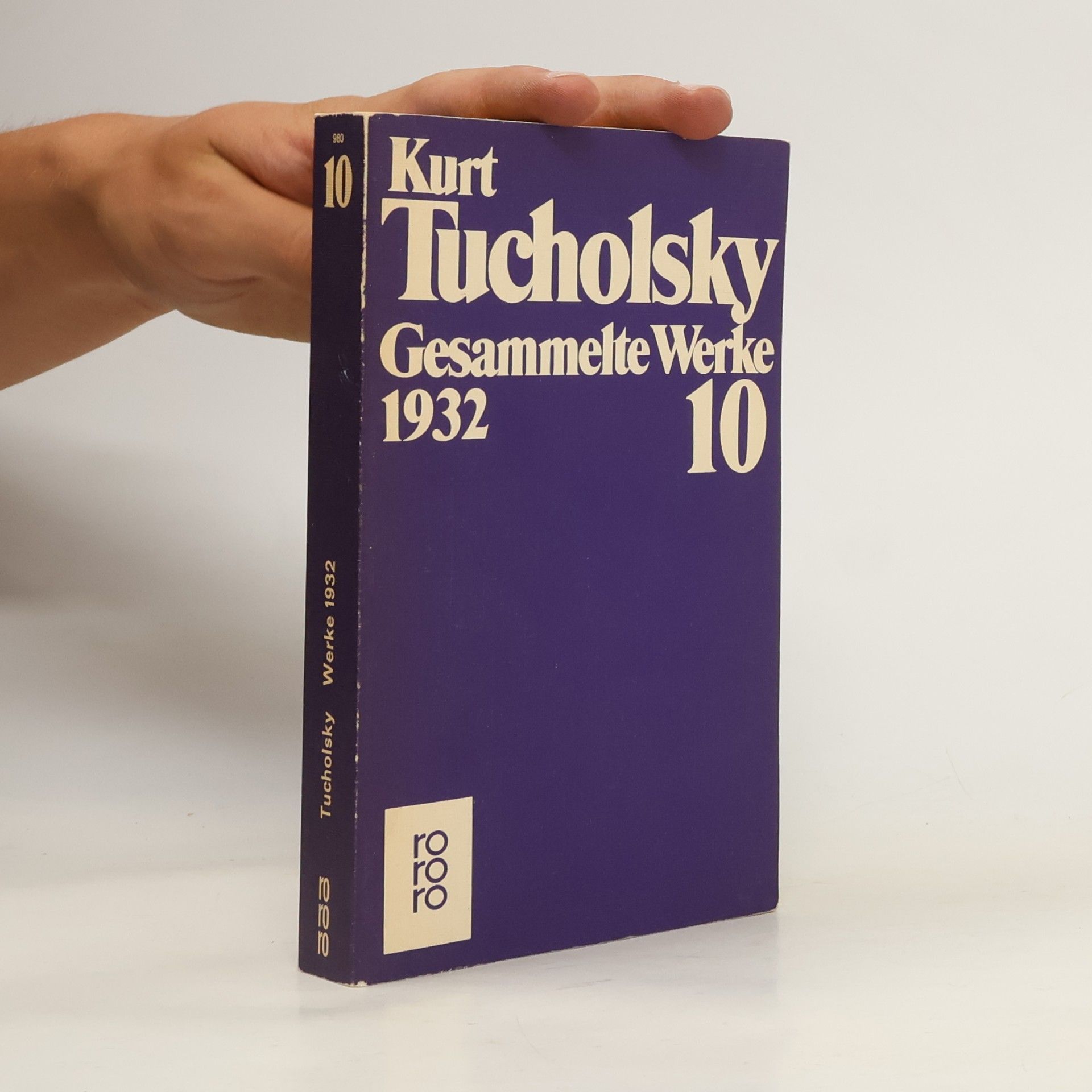 Kurt Tucholsky Gesammelte Werke X. 1932
