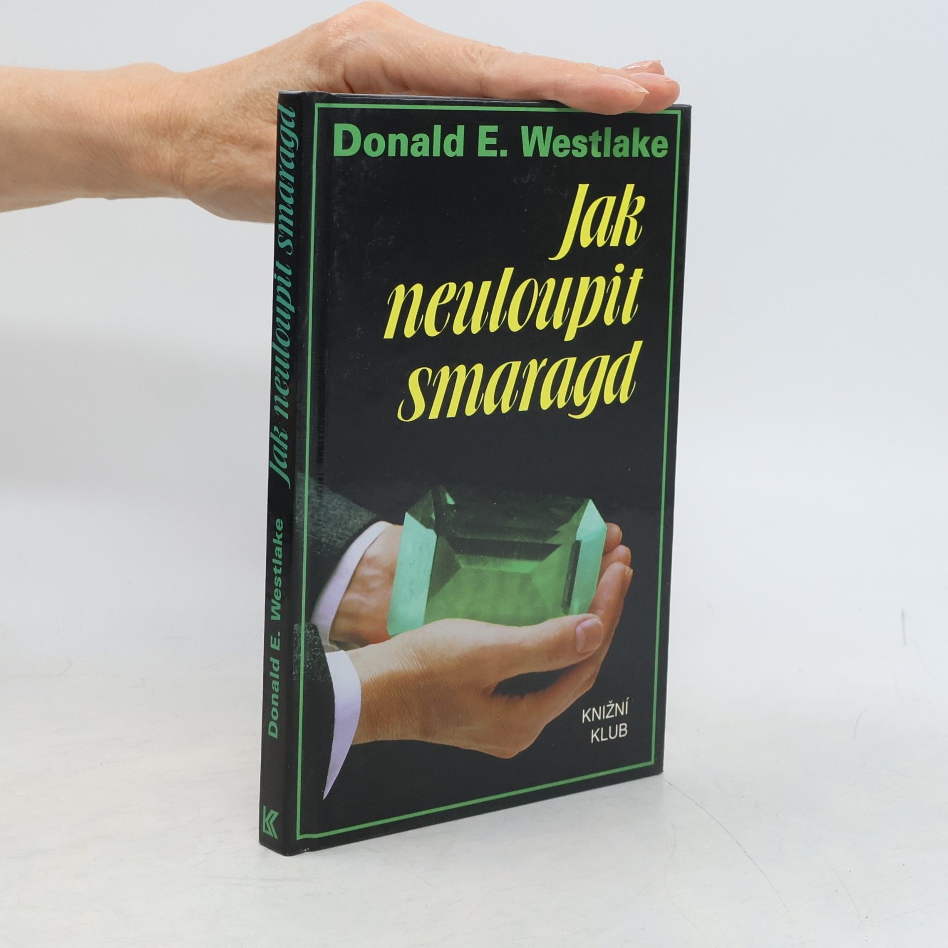 Donald E. Westlake Jak neuloupit smaragd