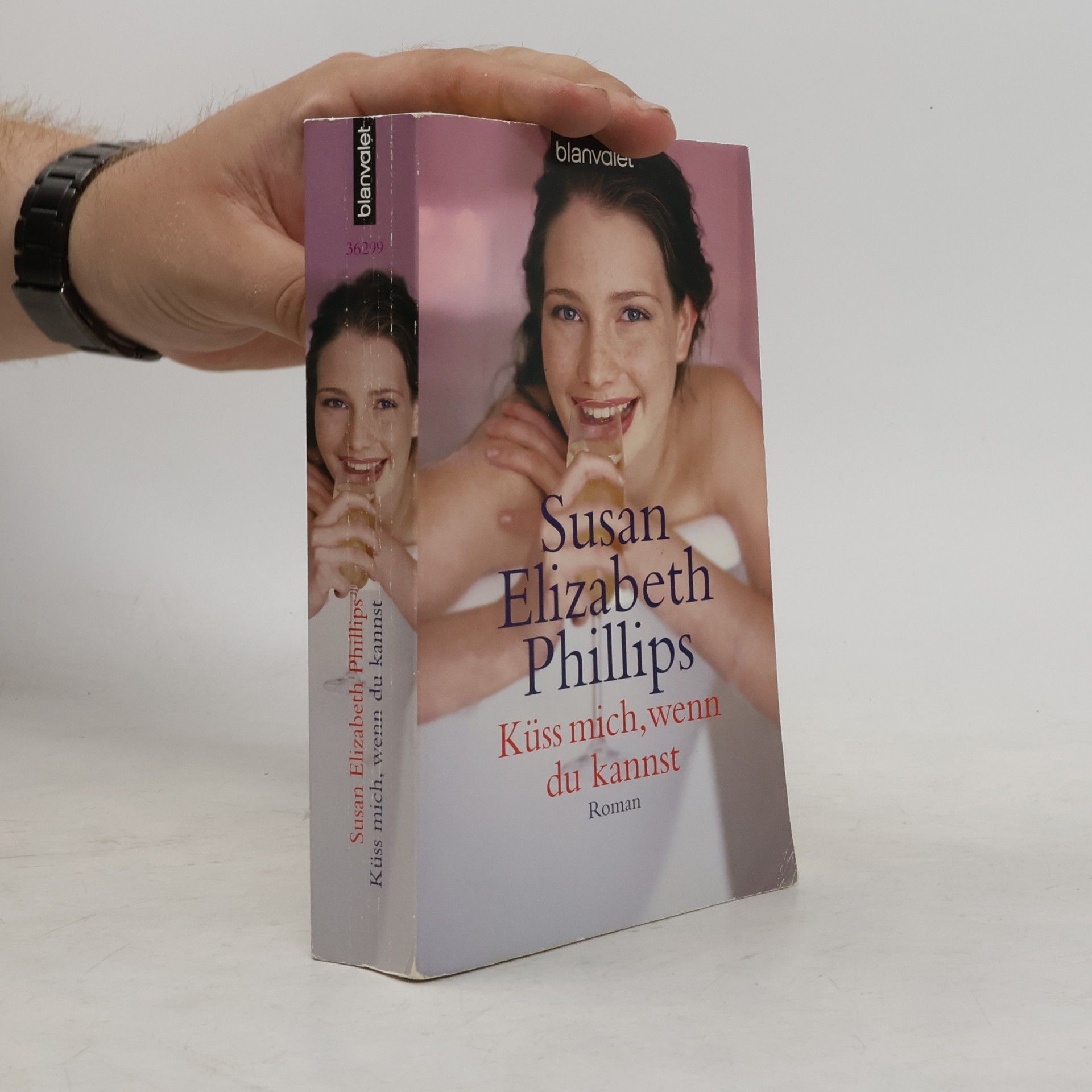 Susane Elizabeth Phillips Küss mich, wenn du kannst