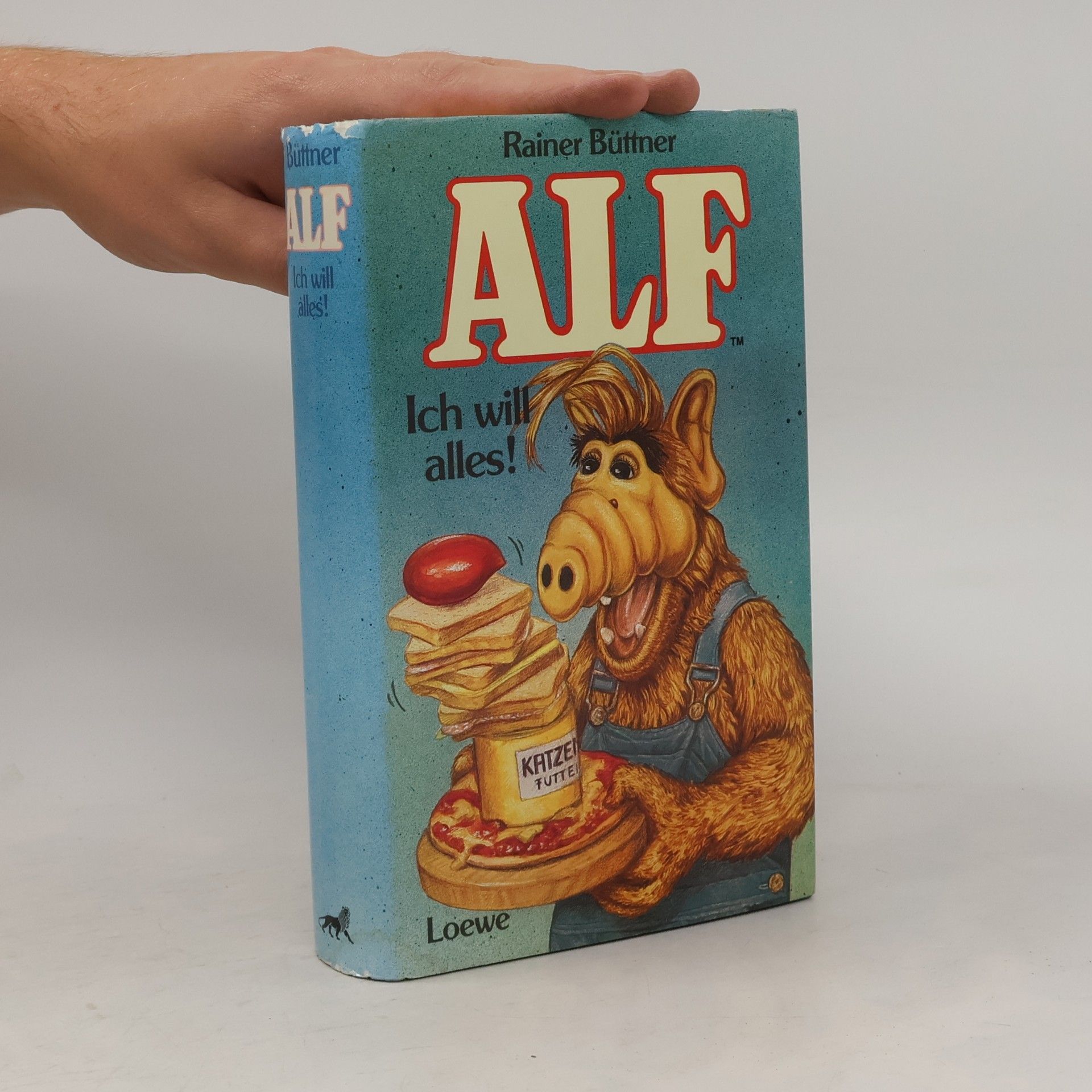 Rainer Büttner ALF. Ich will alles