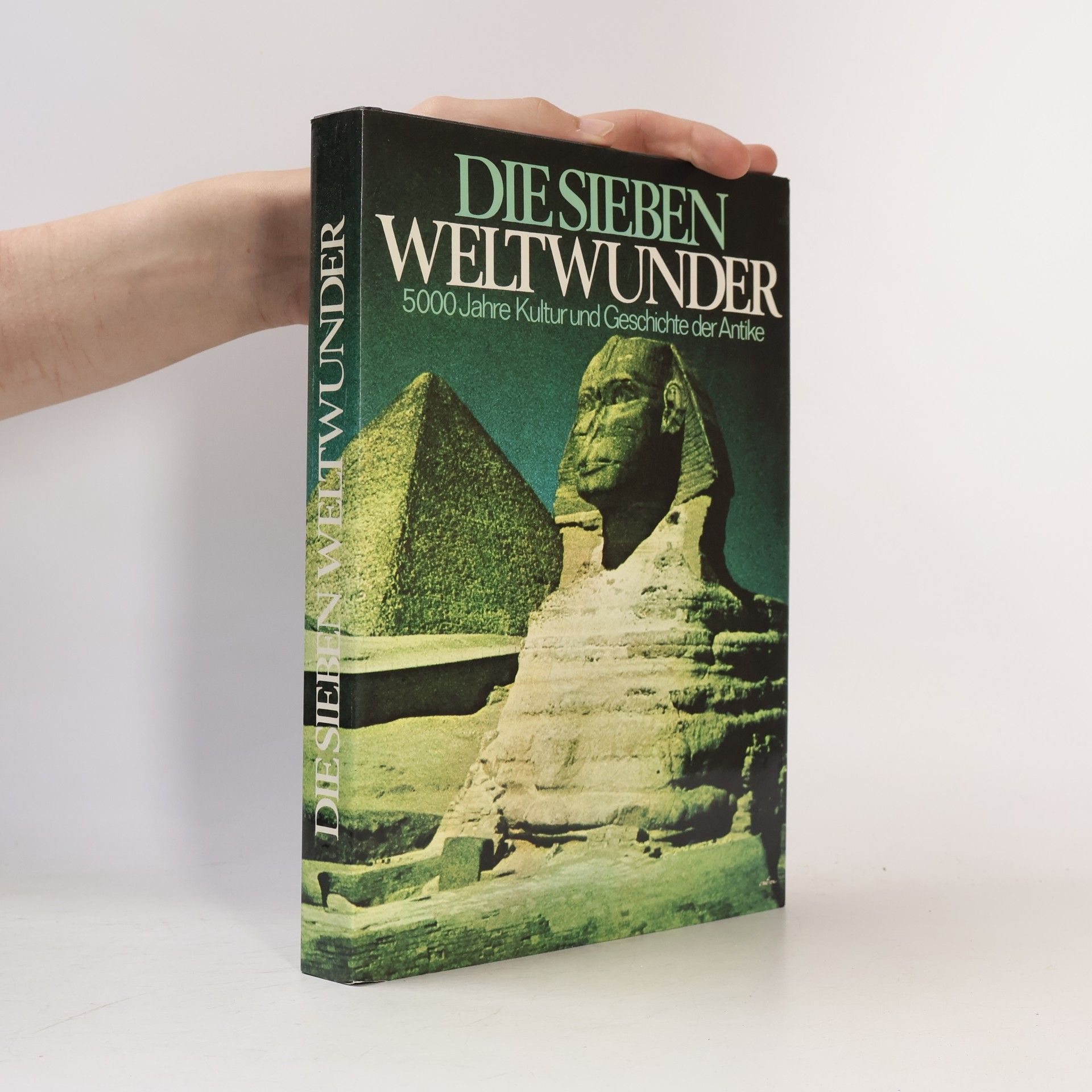 Rolf Ammon Die Sieben Weltwunder