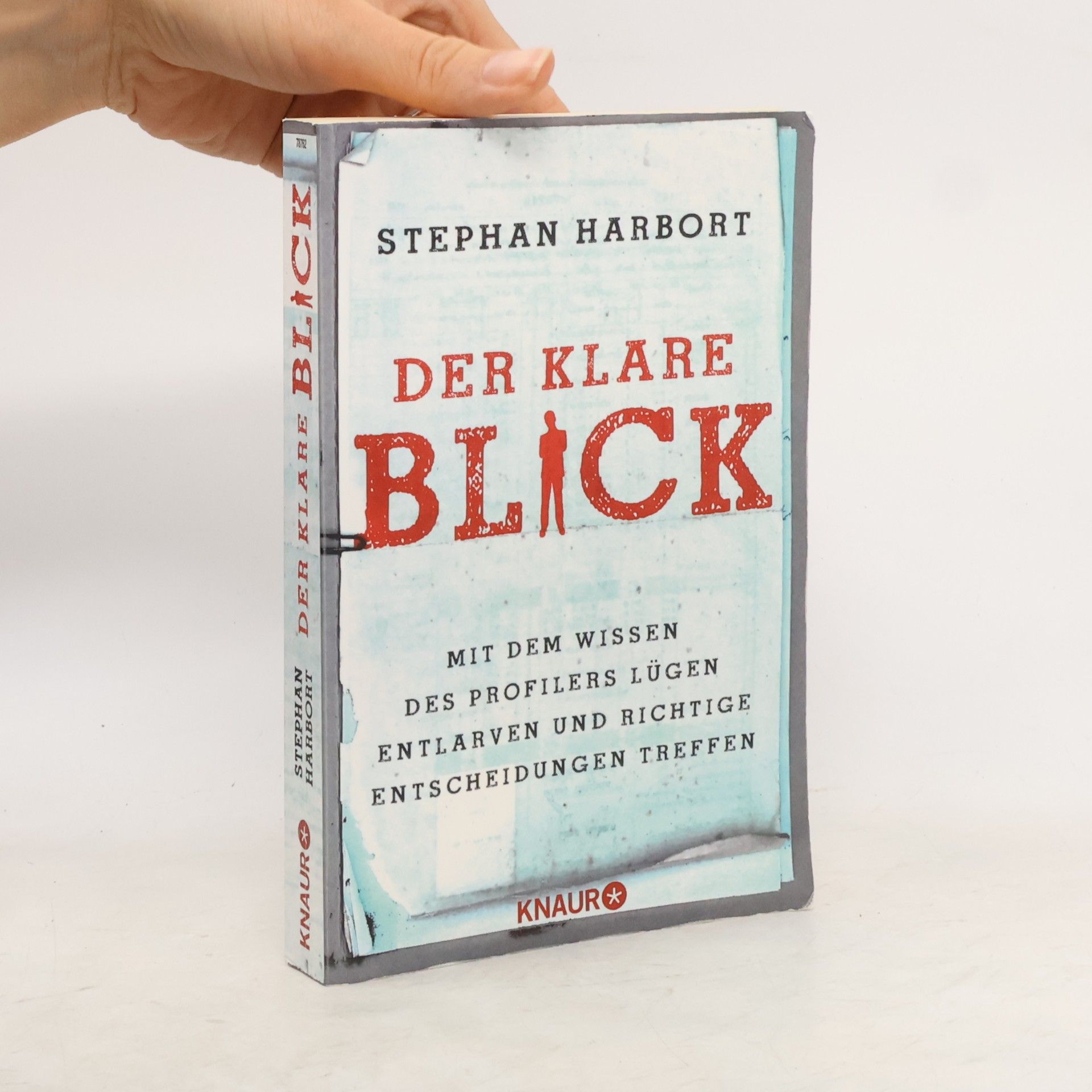 Stephan Harbort Der klare Blick