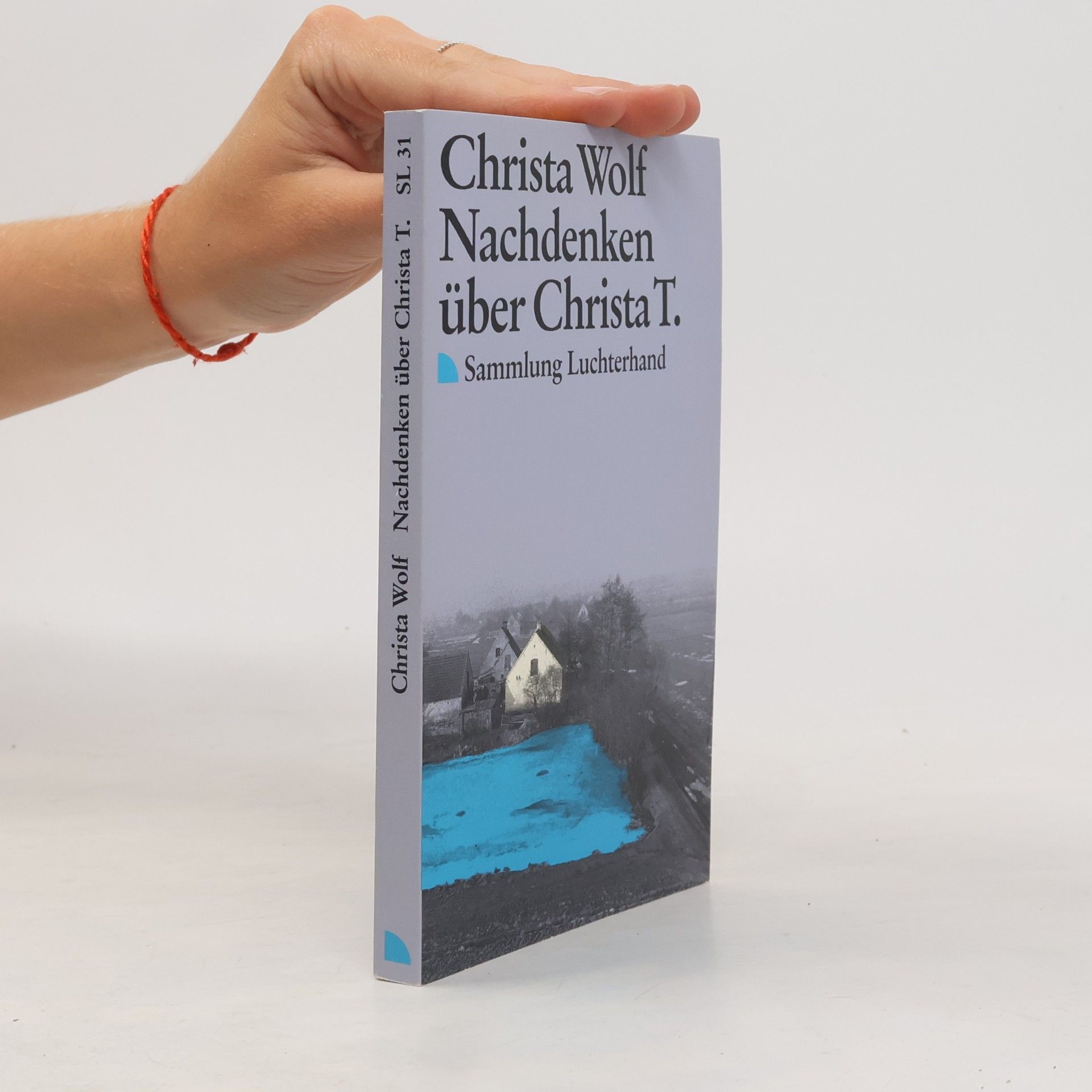 Christa Wolf Nachdenken über Christa T.