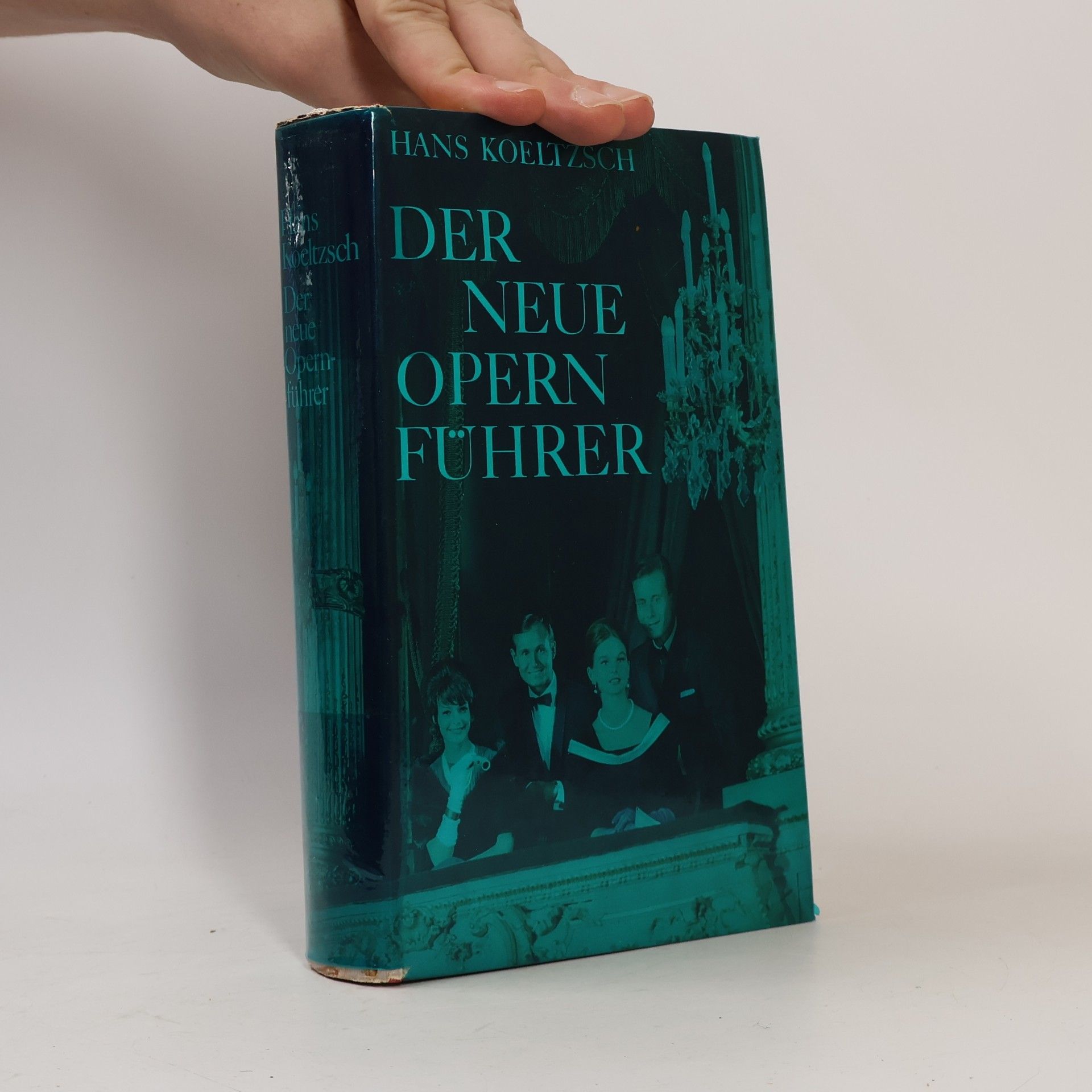 Hans Koeltzsch Der neue Opernführer