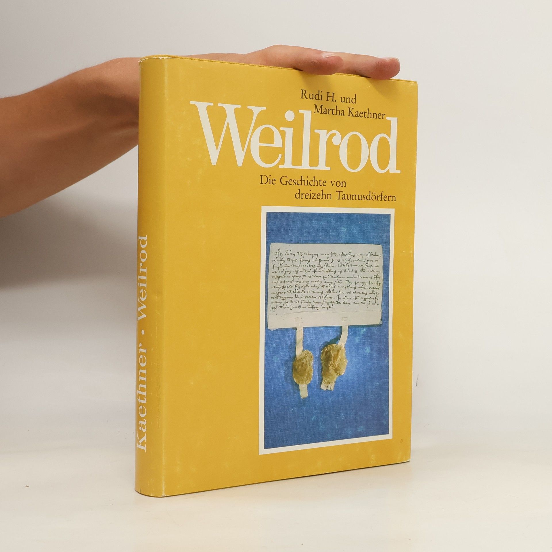 Autorenkollektiv Weilrod. Die Geschichte von dreizehn Taunusdörfem