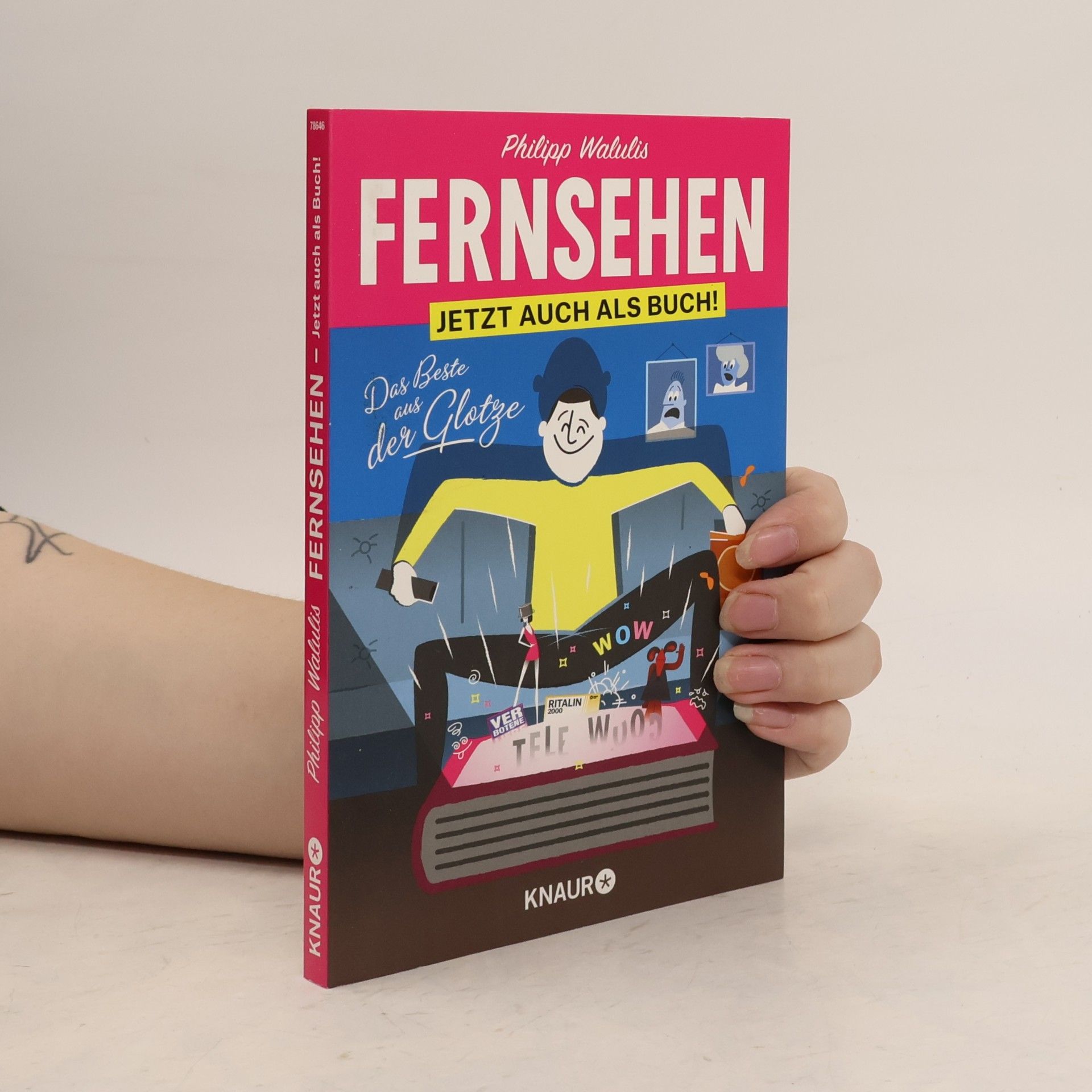 Philipp Walulis Fernsehen. Jetzt auch als Buch!