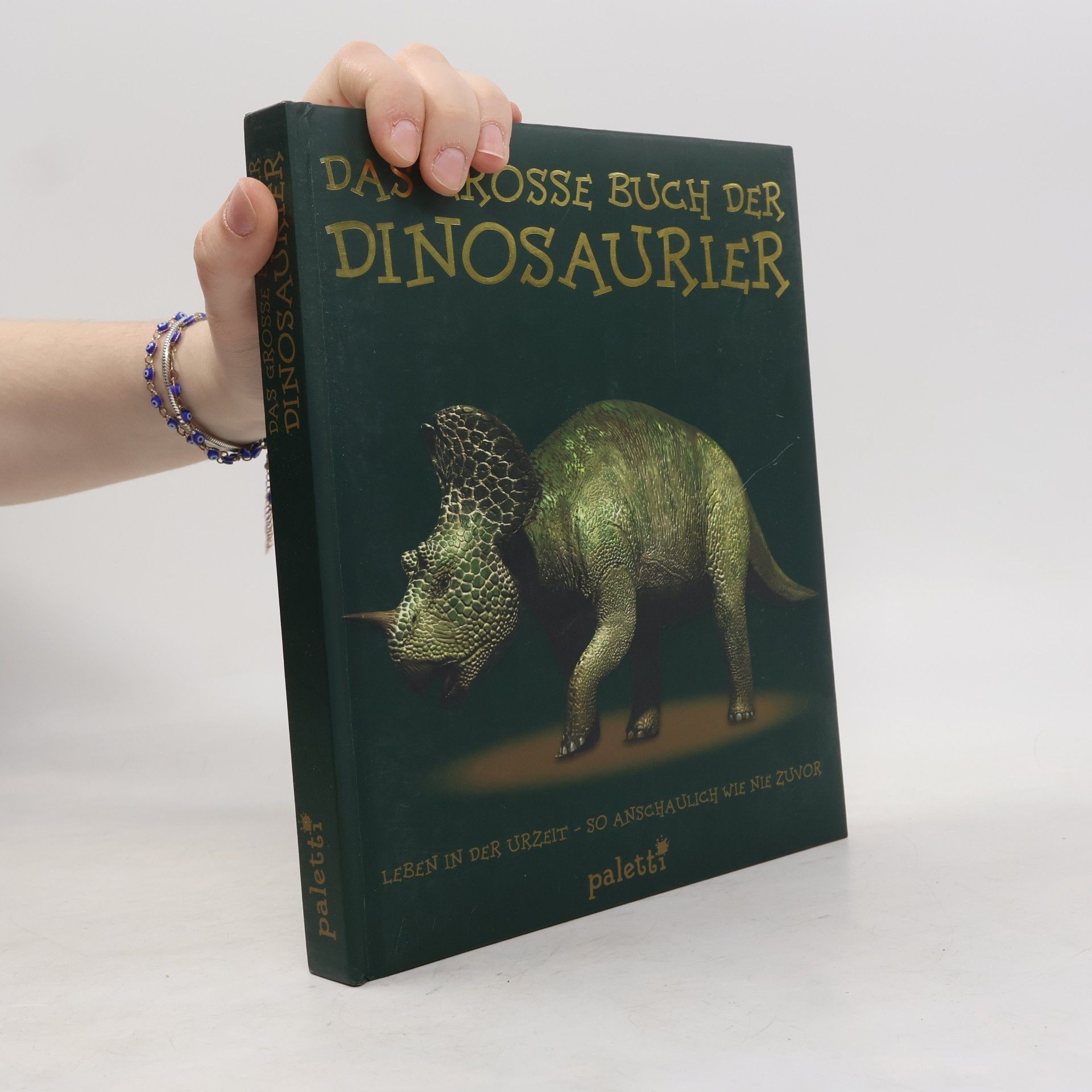 Autorenkollektiv Das Grosse Buch der Dinosaurier