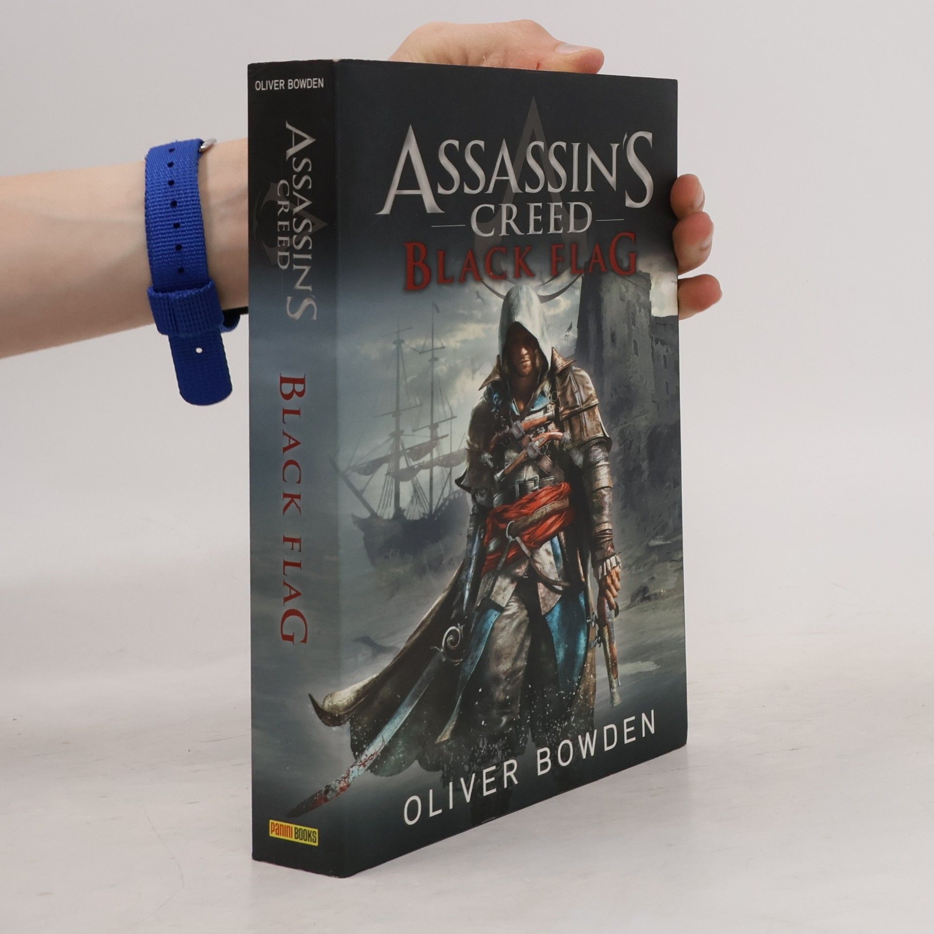 Oliver Bowden Assassin's Creed: Black Flag