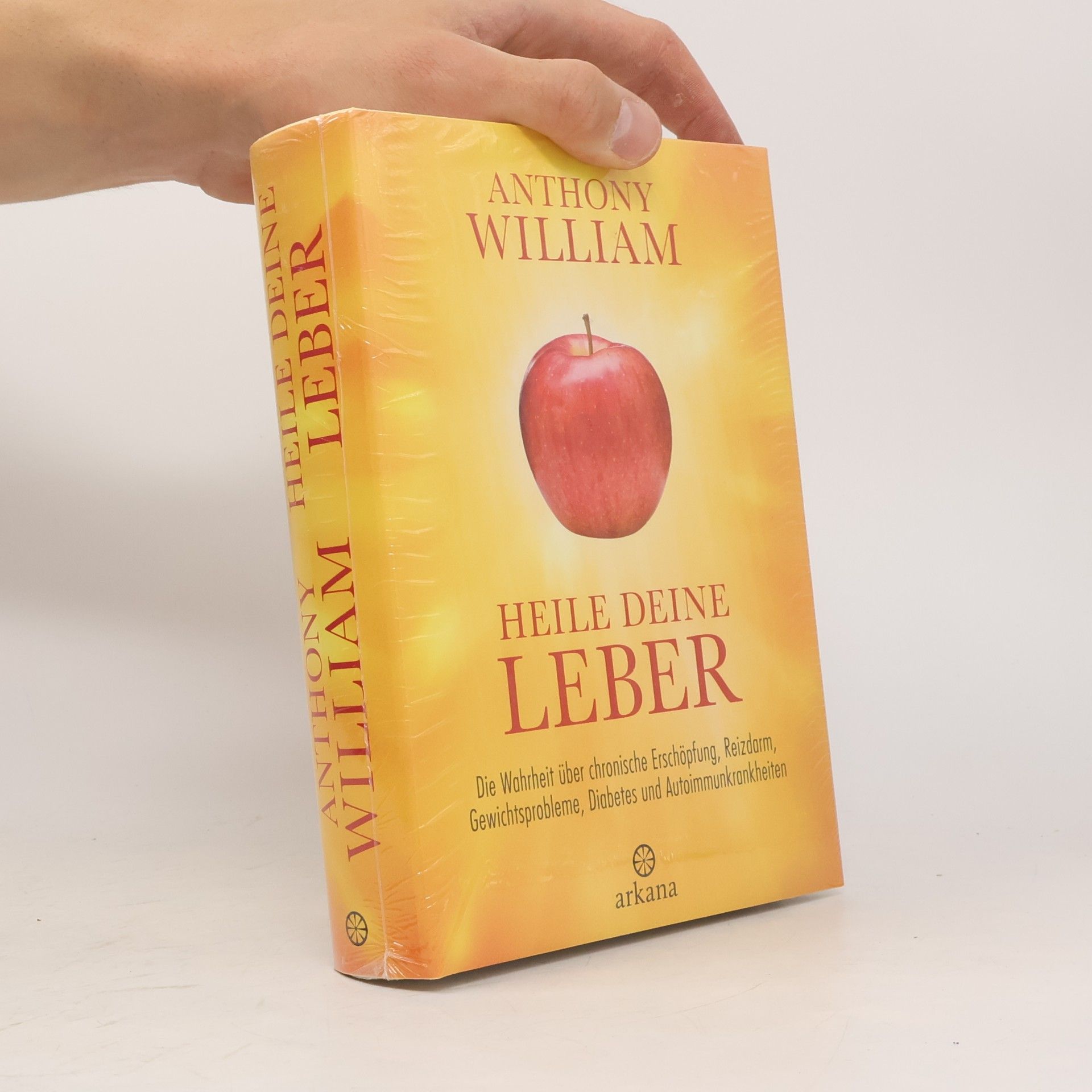 Anthony William Heile deine Leber