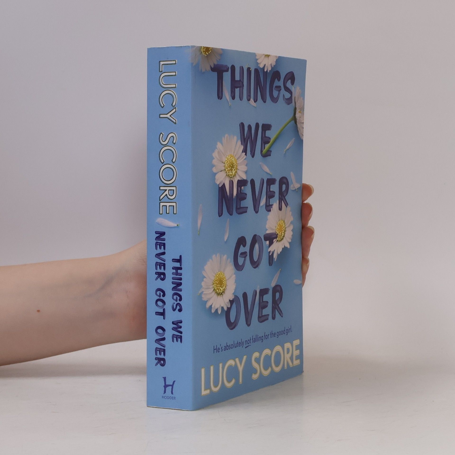 Lucy Score Things We Never Got Over
