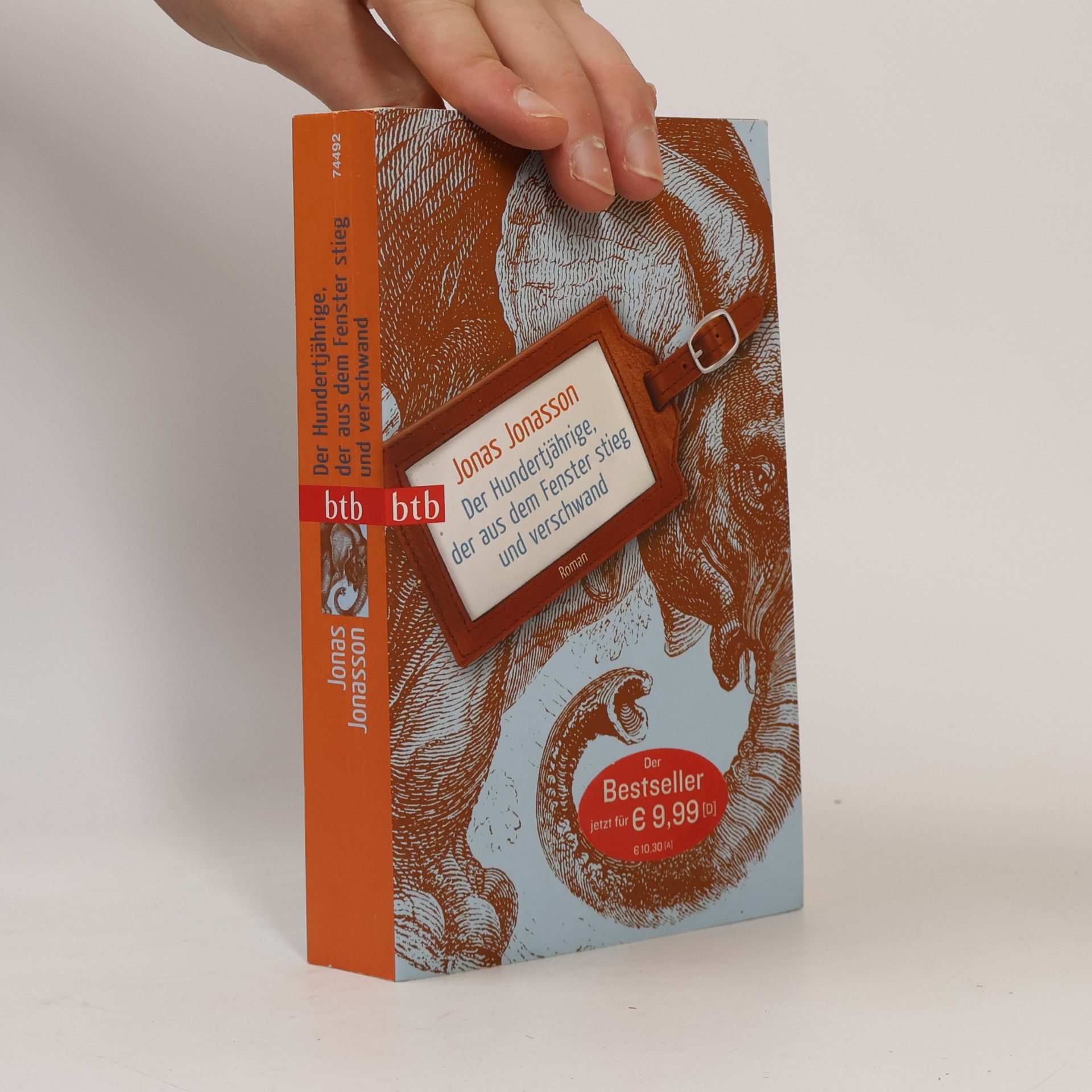 Jonas Jonasson Der Hundertjährige, der aus dem Fenster stieg und verschwand