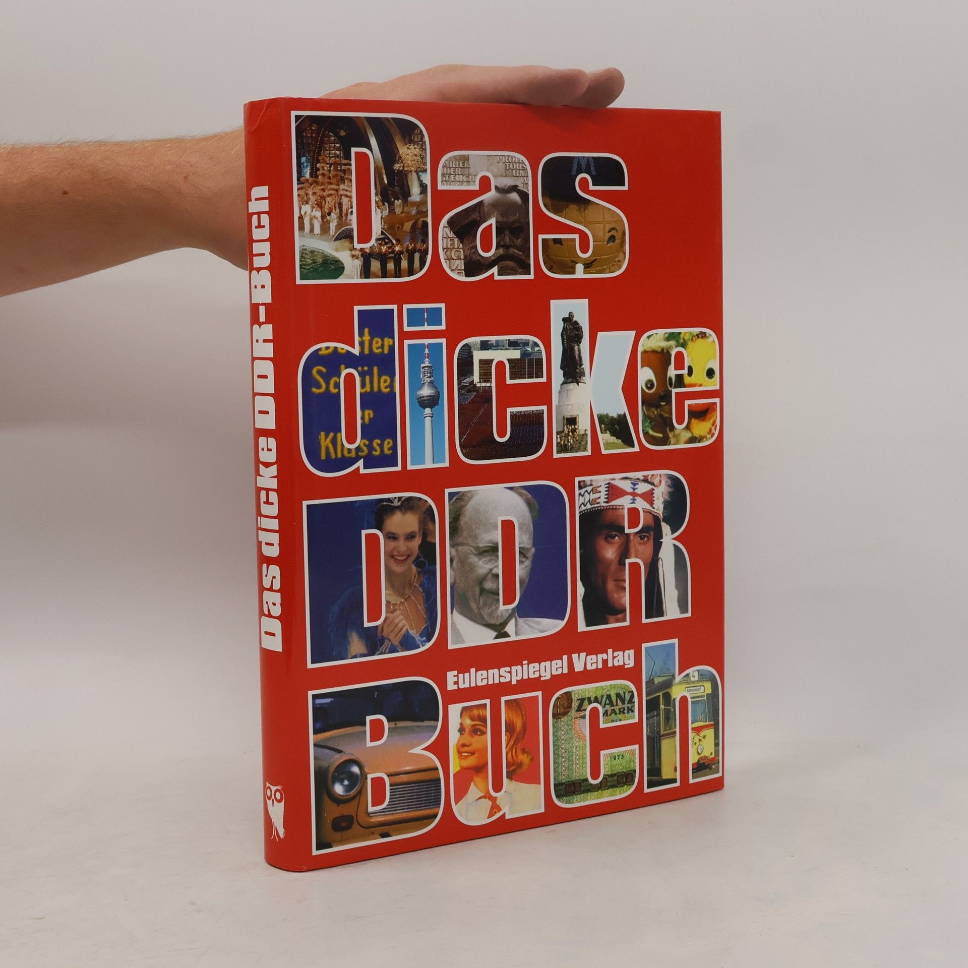 Autorenkollektiv Das dicke DDR-Buch