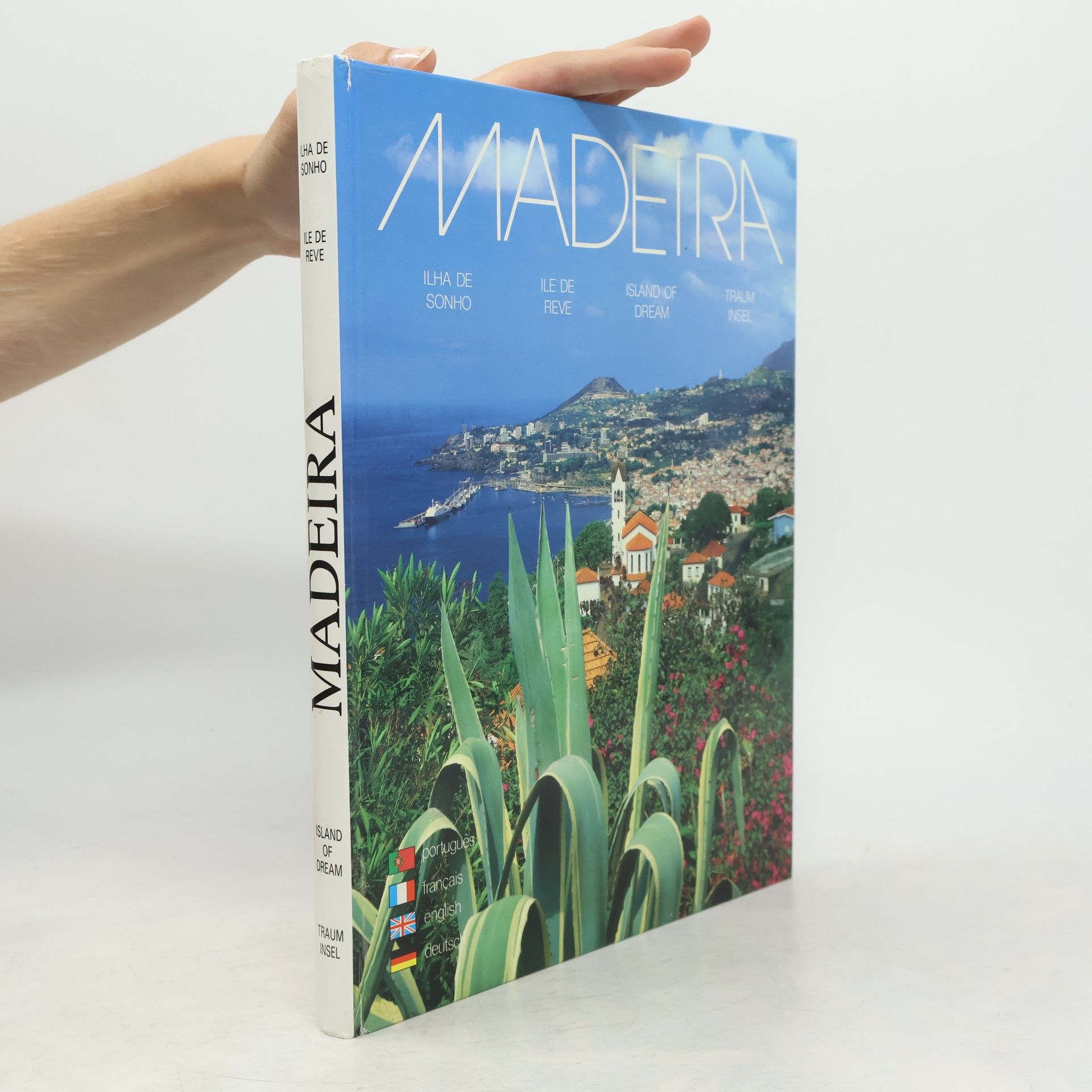 Francisco Ribeiro Madeira: Ilha de Sonho / Ile de Rêve / Island of Dream / Trauminsel,