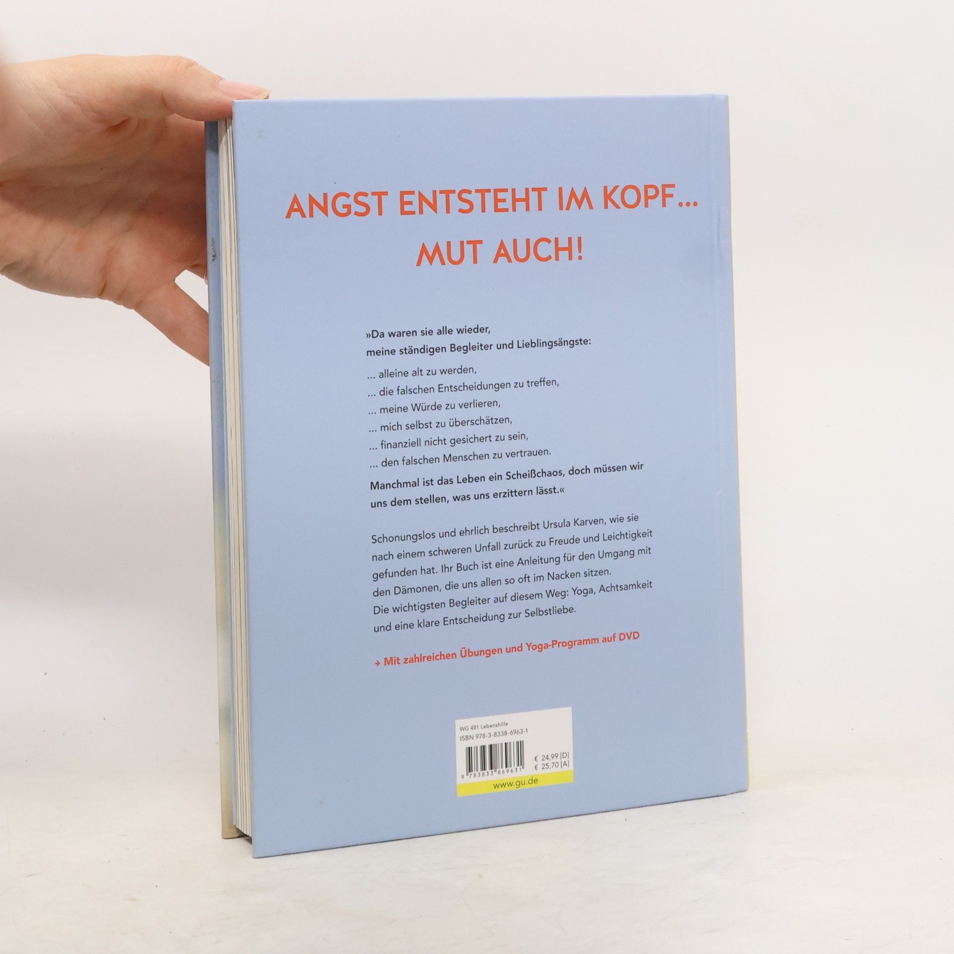 Ursula Karven Diese verdammten Ängste und wie wir an ihnen wachsen