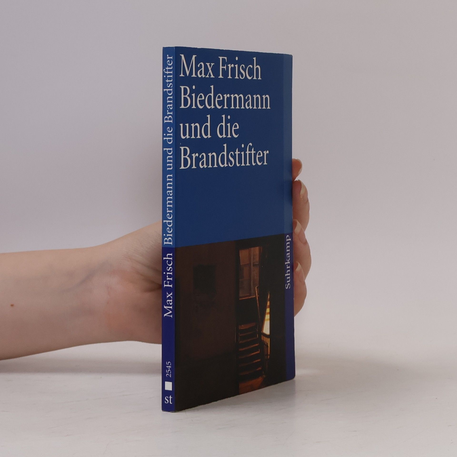 Max Frisch Biedermann und die Brandstifter