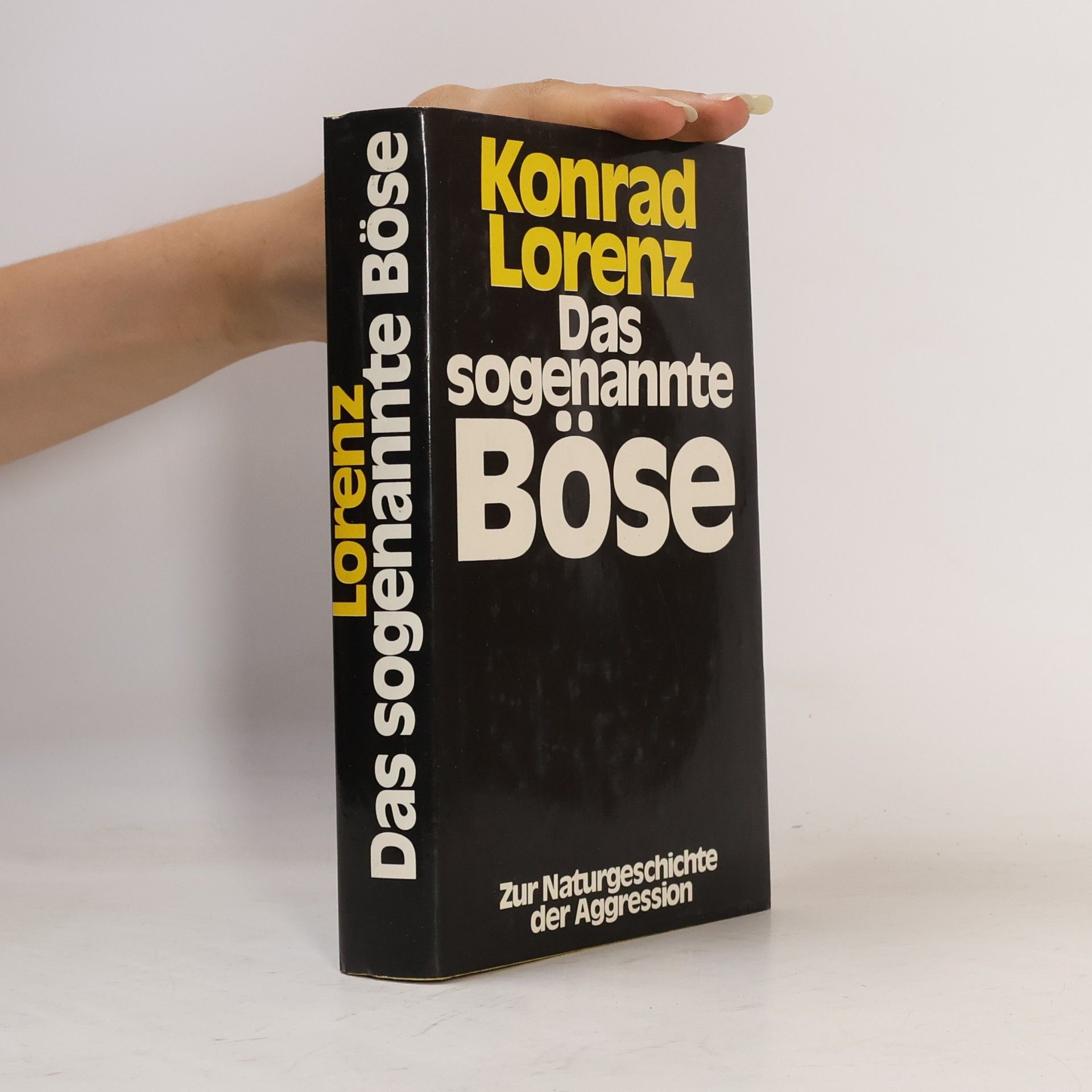 Konrad Lorenz Das sogenannte Böse