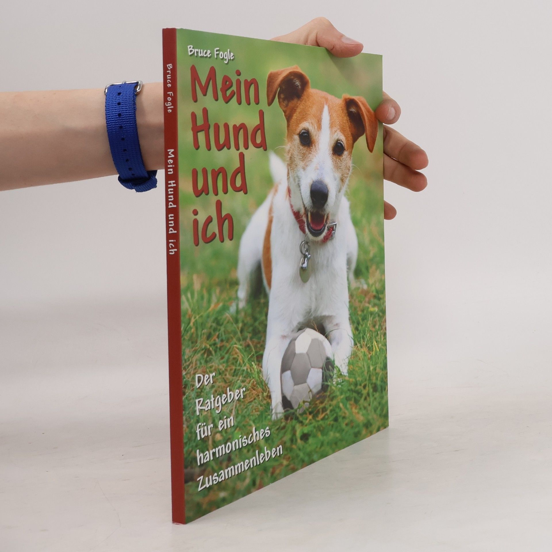 Bruce Fogle Mein Hund