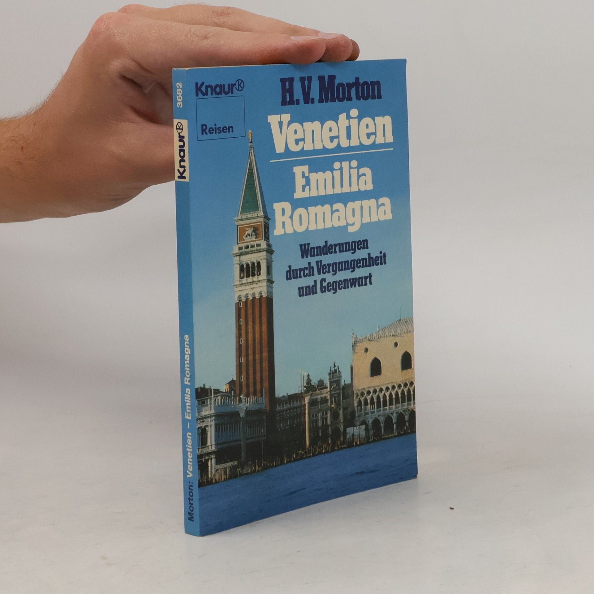 Henry V. Morton Venetien und Emilia Romagna