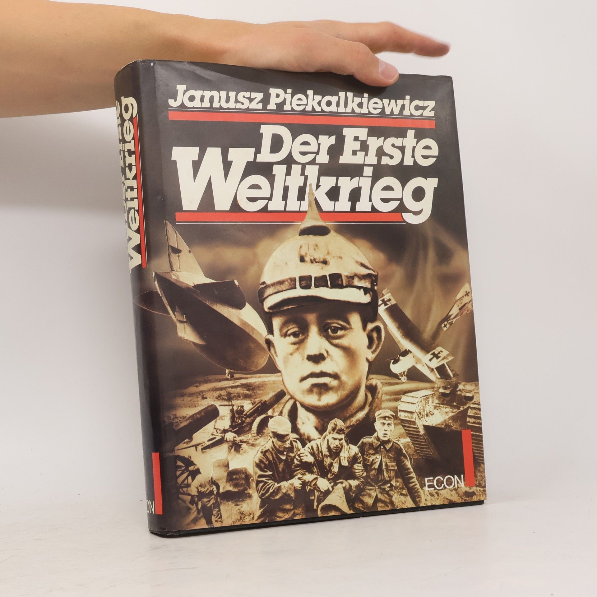 Janusz Piekalkiewicz Der Erste Weltkrieg