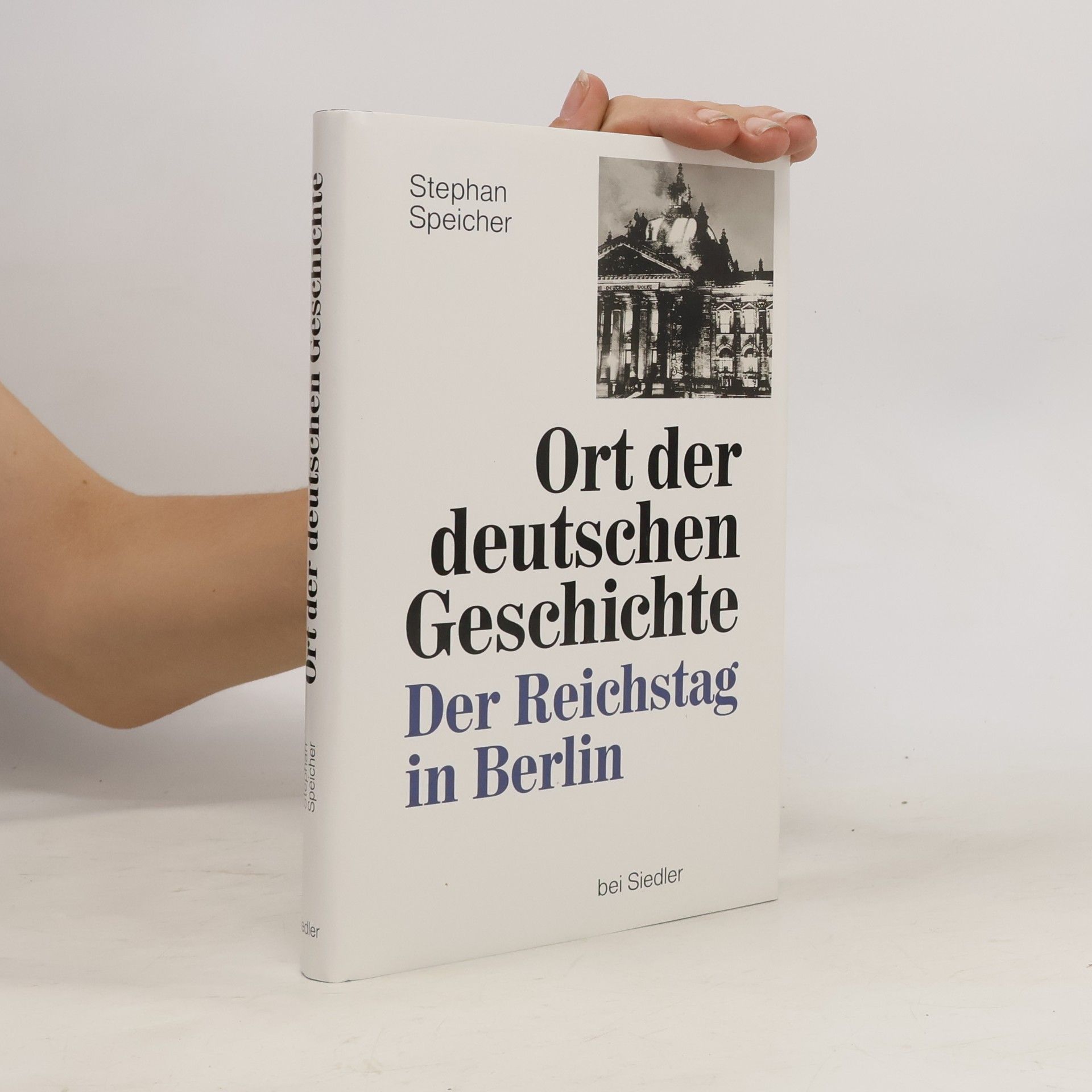 Stephan Speicher Ort der deutschen Geschichte
