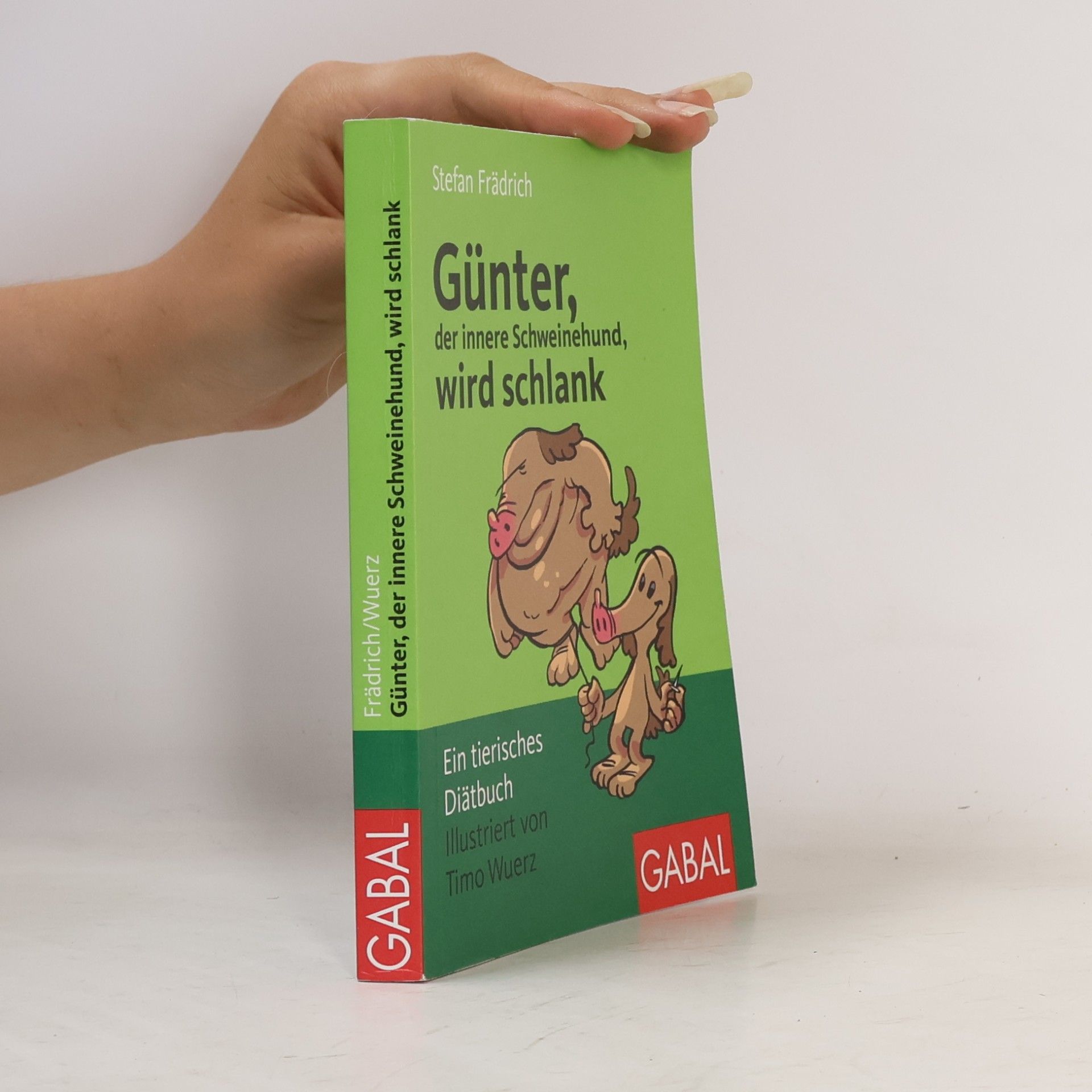 Stefan Frädrich Günter, der innere Schweinehund, wird schlank