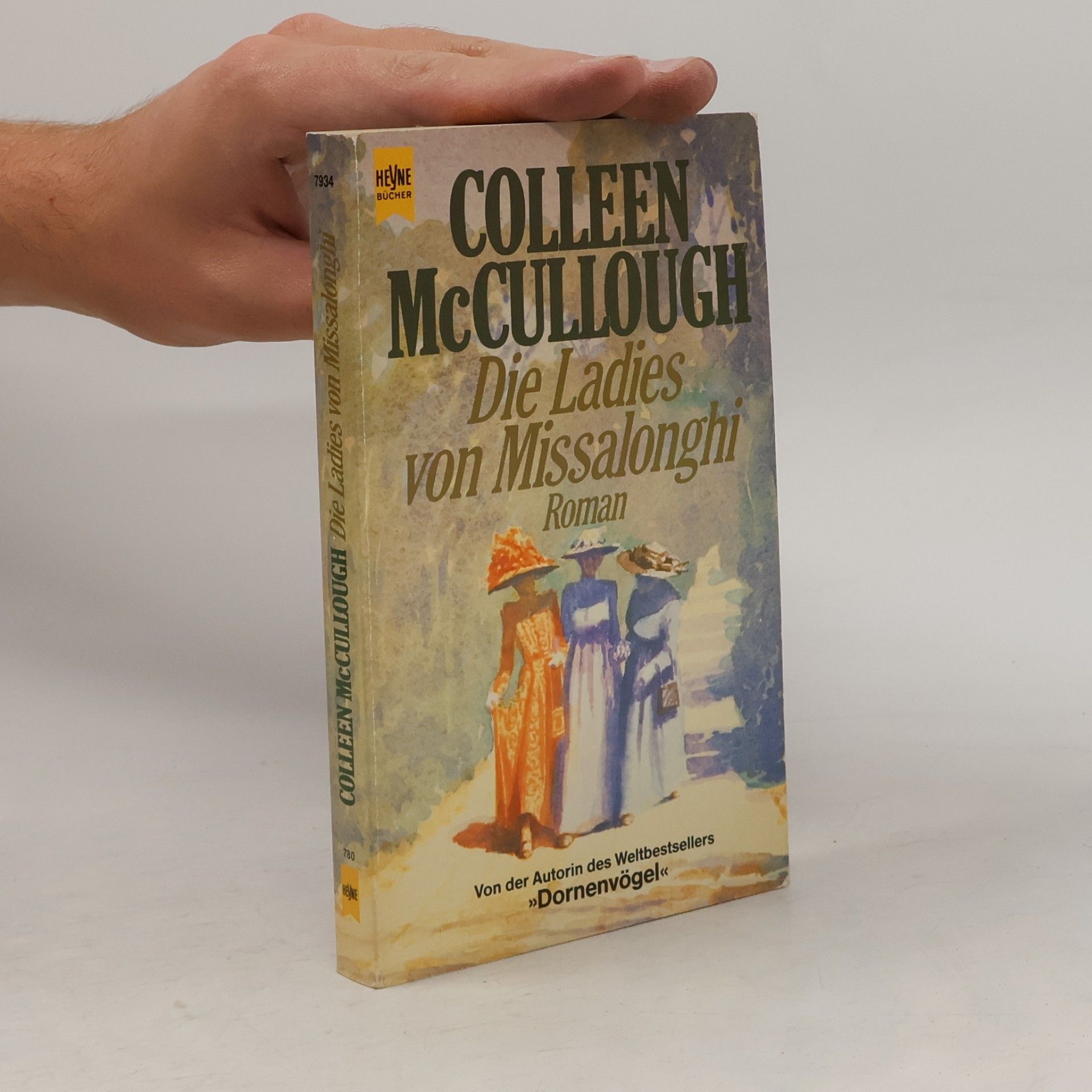 Colleen McCullough Die Ladies von Missalonghi