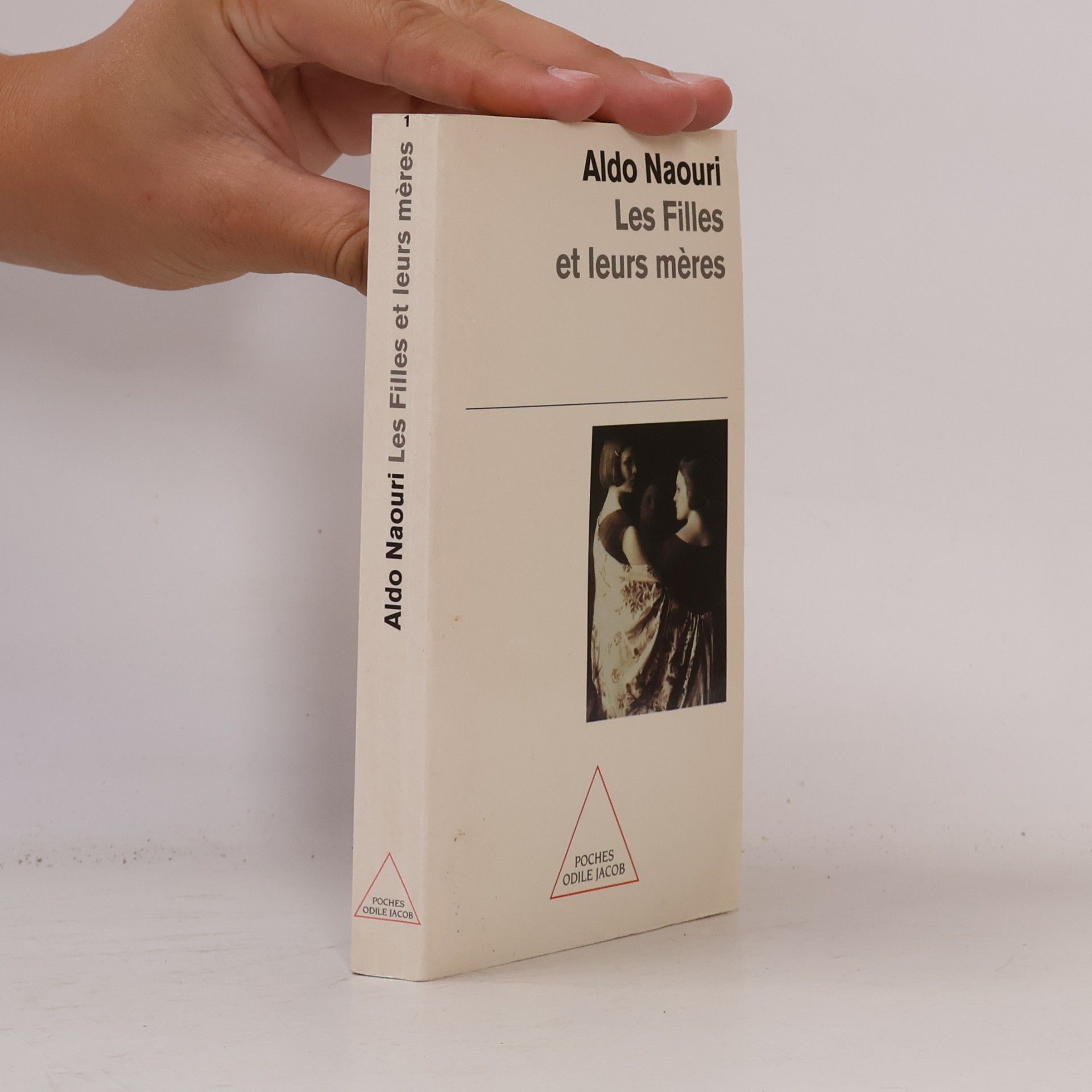 Aldo Naouri Les filles et leurs mères