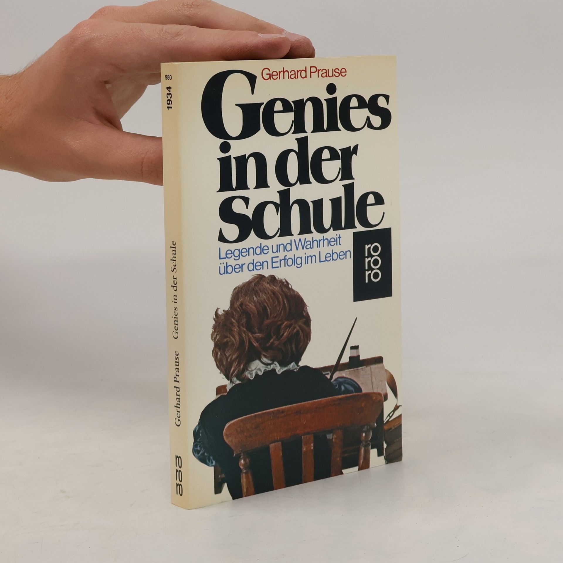 Gerhard Prause Genies in der Schule