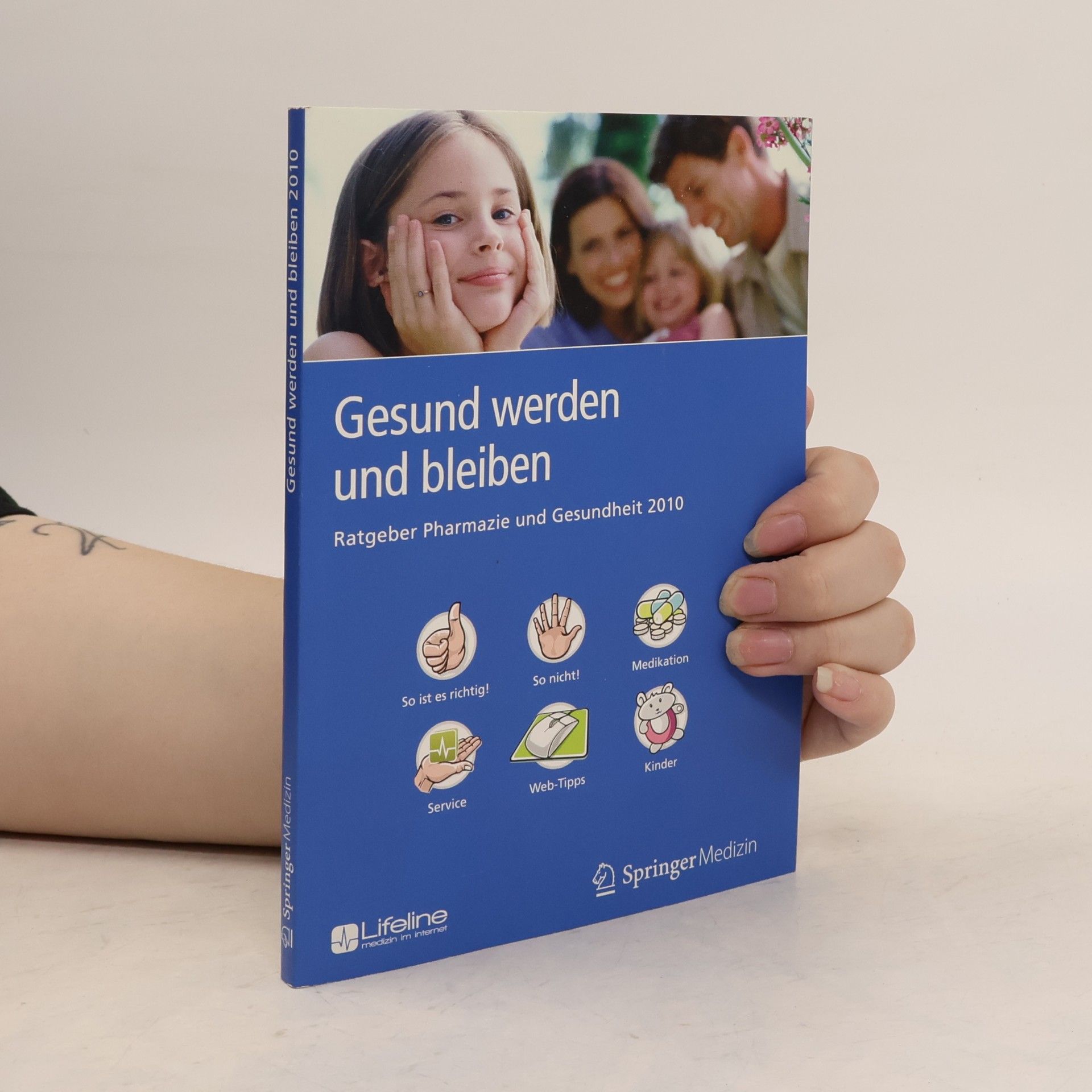 Autorenkollektiv Gesund Werden und Bleiben Ratgeber Pharmazie und Gesundheit 2010